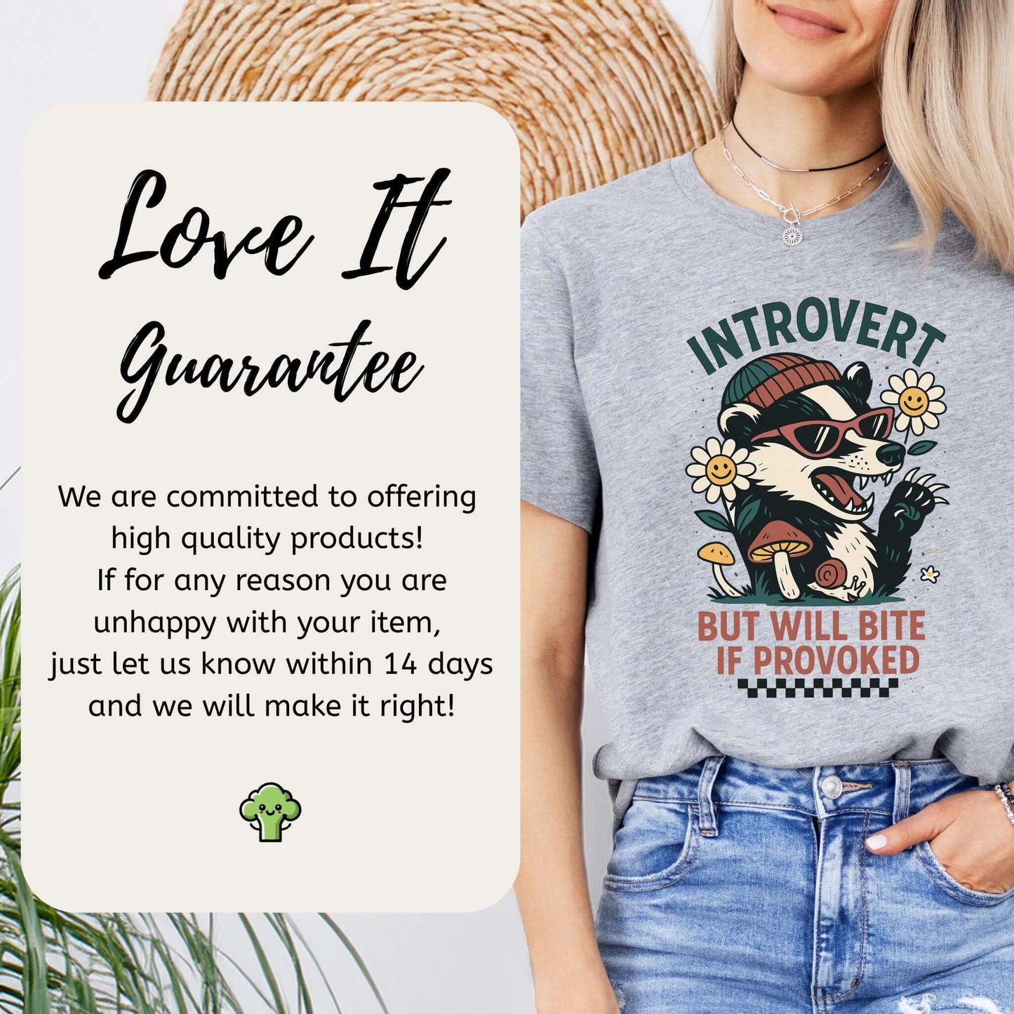Badger – Introvert But Will Bite Sassy T-Shirt