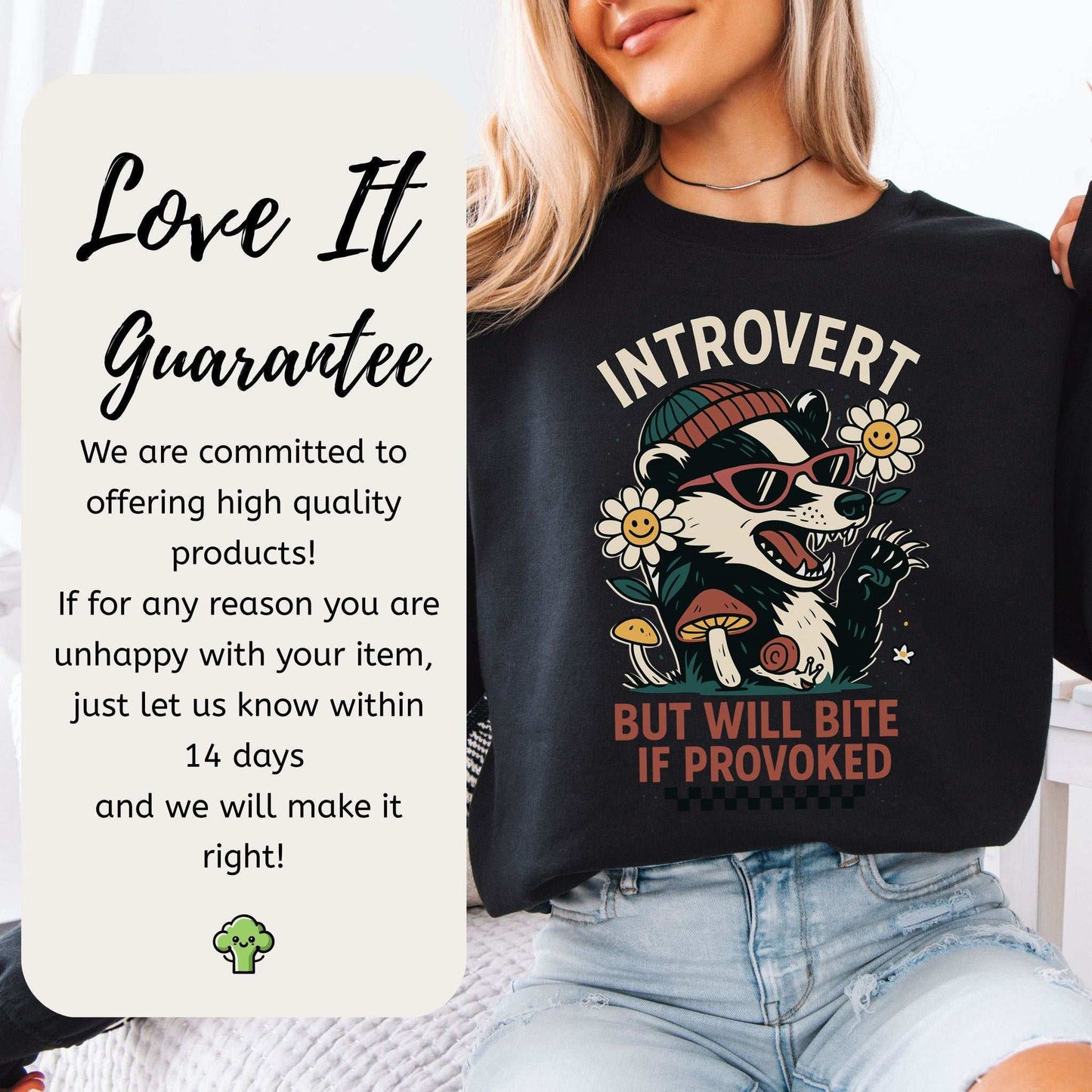 Introvert Badger Sweatshirt – Funny Animal Attitude for Quiet Rebels