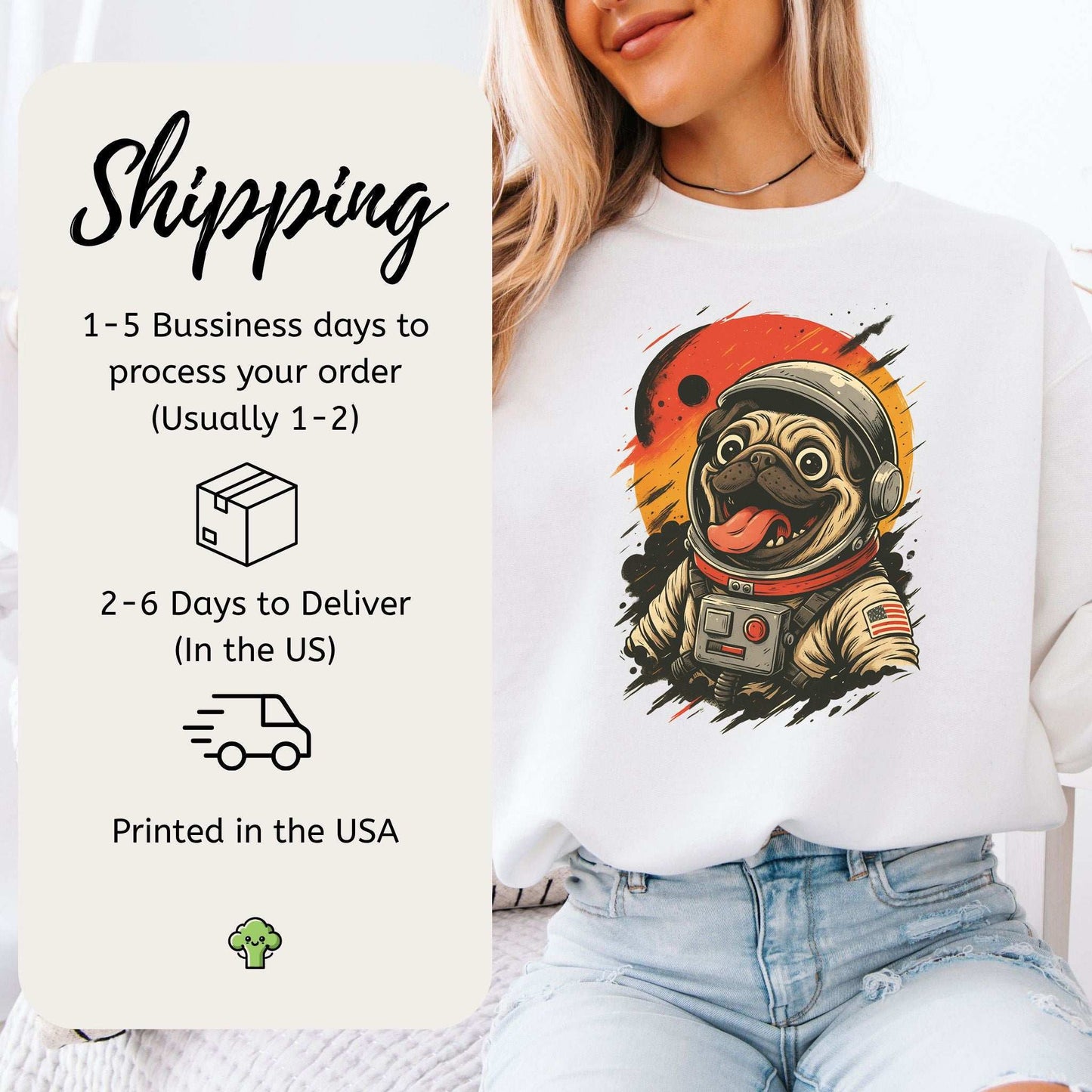 Pugstronaut Space Sweatshirt – Goofy Galactic Pug in Retro Space Suit
