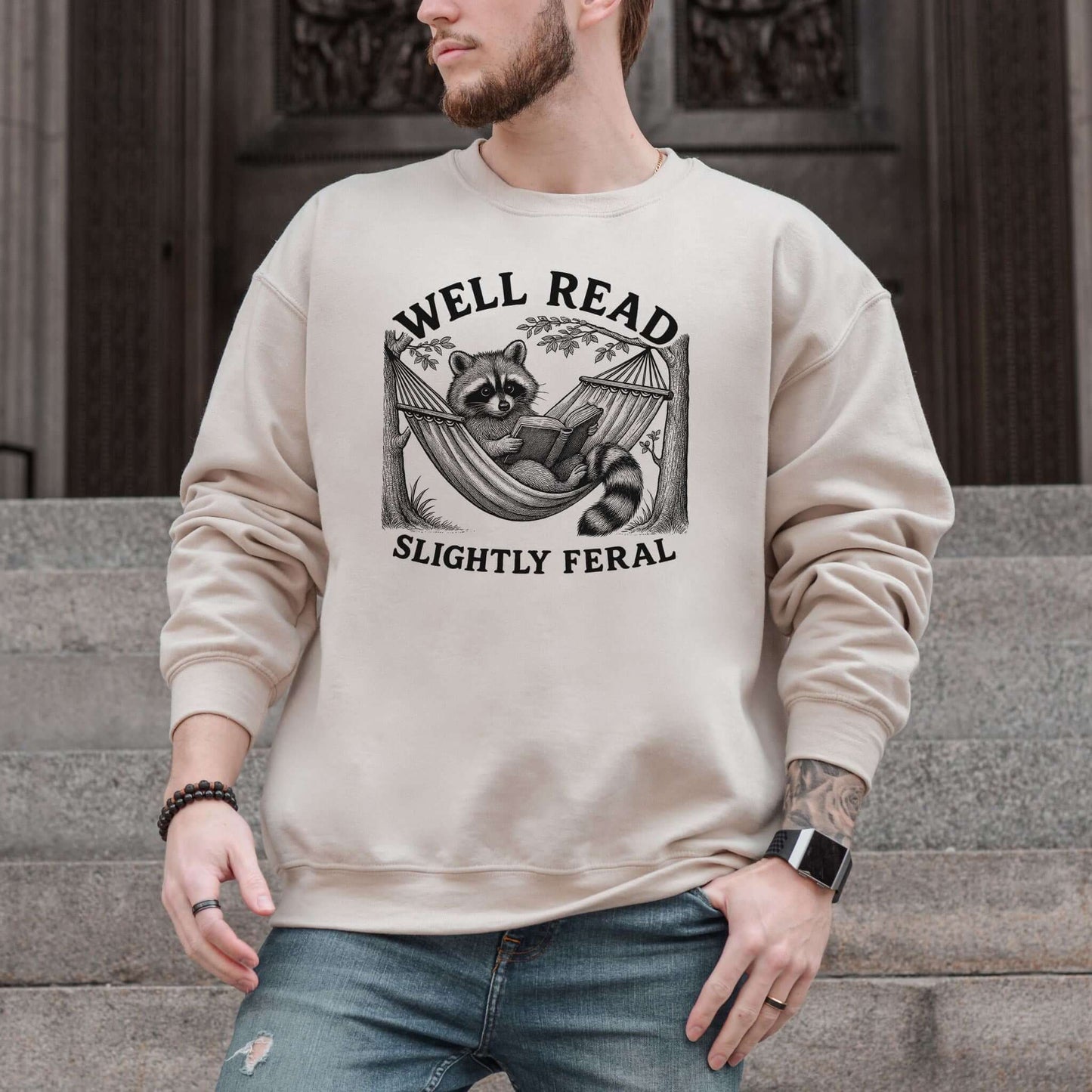 Well Read, Slightly Feral Raccoon Sweatshirt – Funny Book Lover & Trash Panda Gift