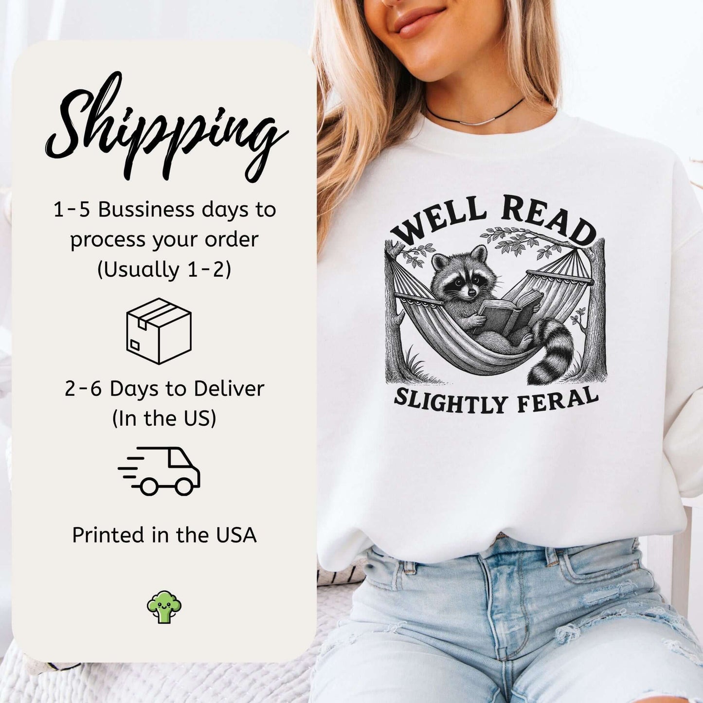 Well Read, Slightly Feral Raccoon Sweatshirt – Funny Book Lover & Trash Panda Gift