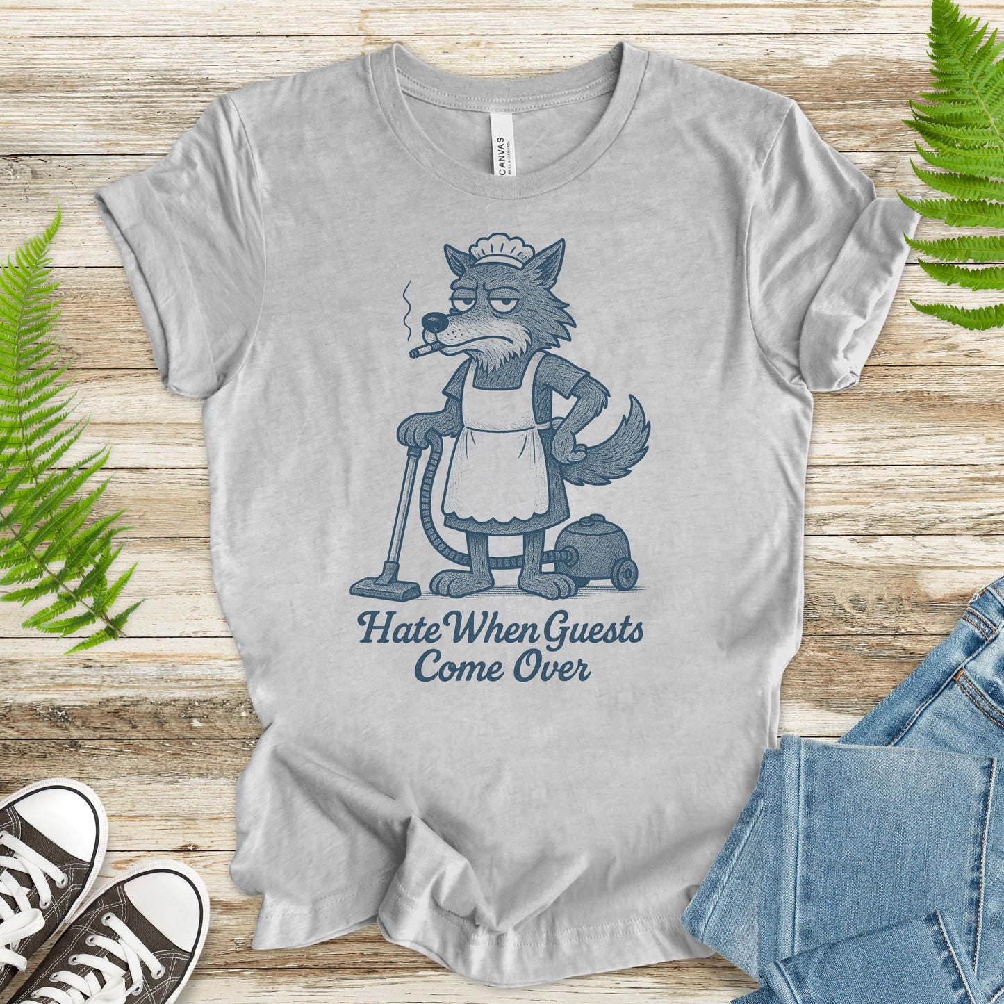 Funny Wolf Maid T-Shirt – “Hate When Guests Come Over” Retro Cleaning Humor Tee