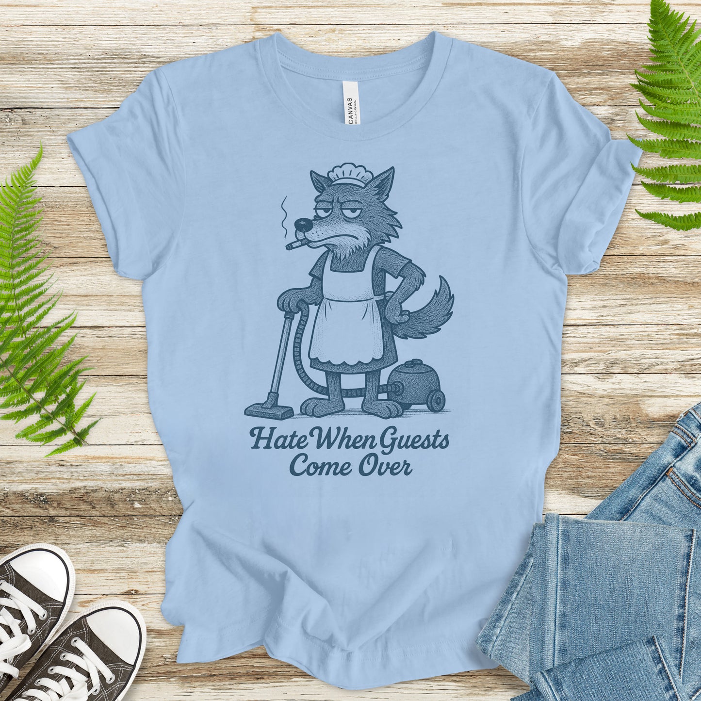 Funny Wolf Maid T-Shirt – “Hate When Guests Come Over” Retro Cleaning Humor Tee