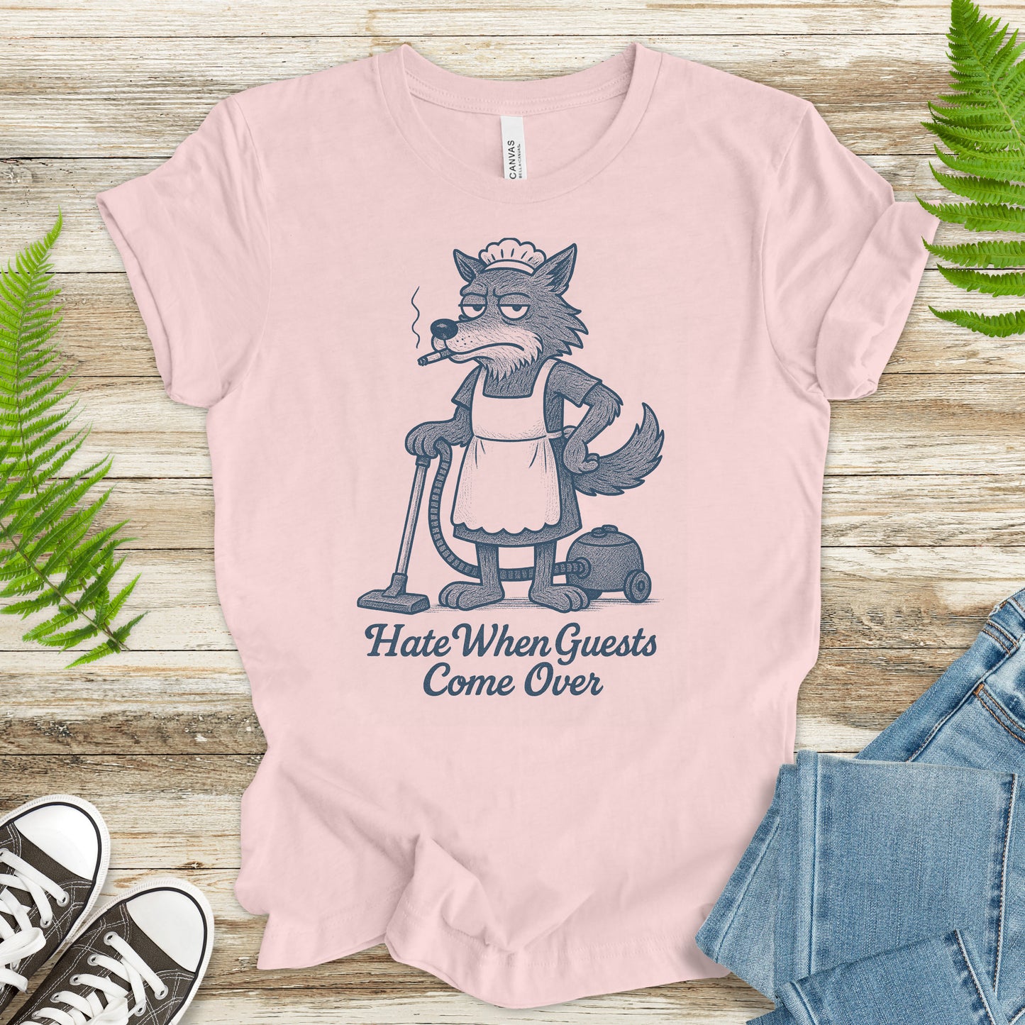 Funny Wolf Maid T-Shirt – “Hate When Guests Come Over” Retro Cleaning Humor Tee