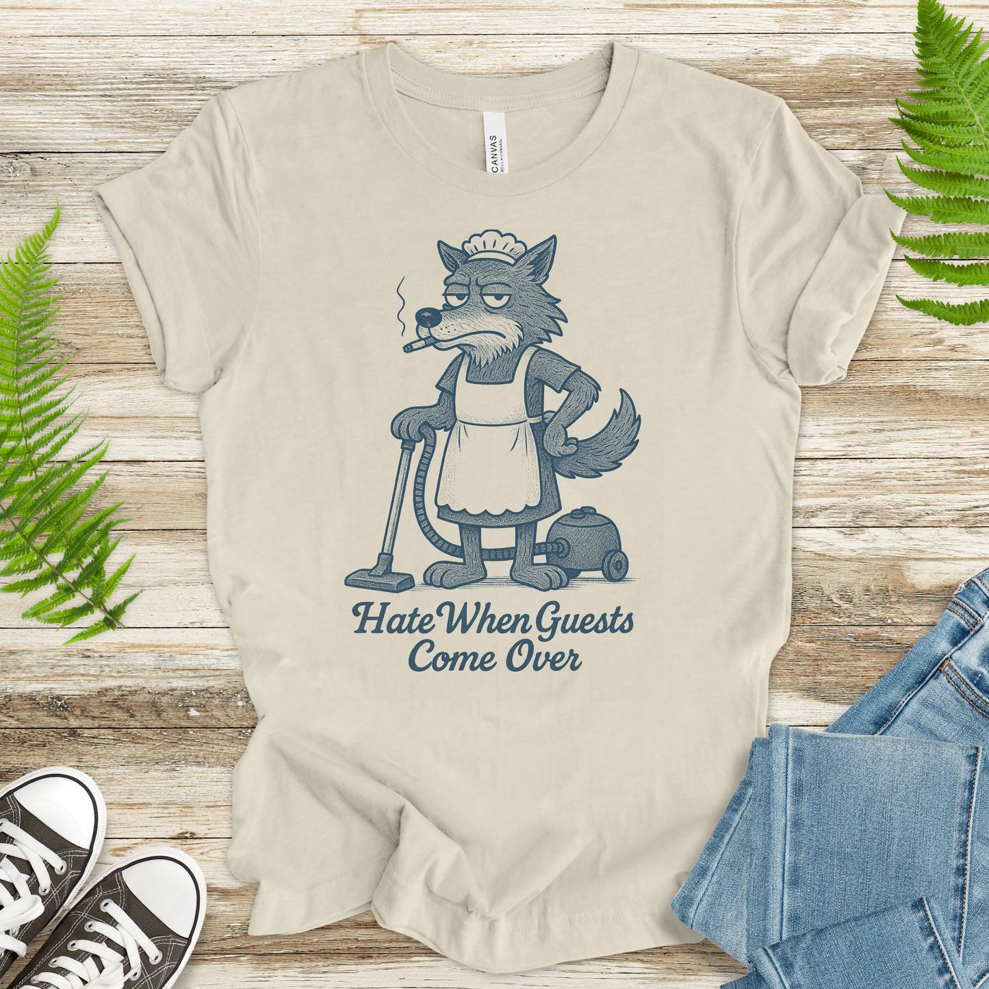 Funny Wolf Maid T-Shirt – “Hate When Guests Come Over” Retro Cleaning Humor Tee