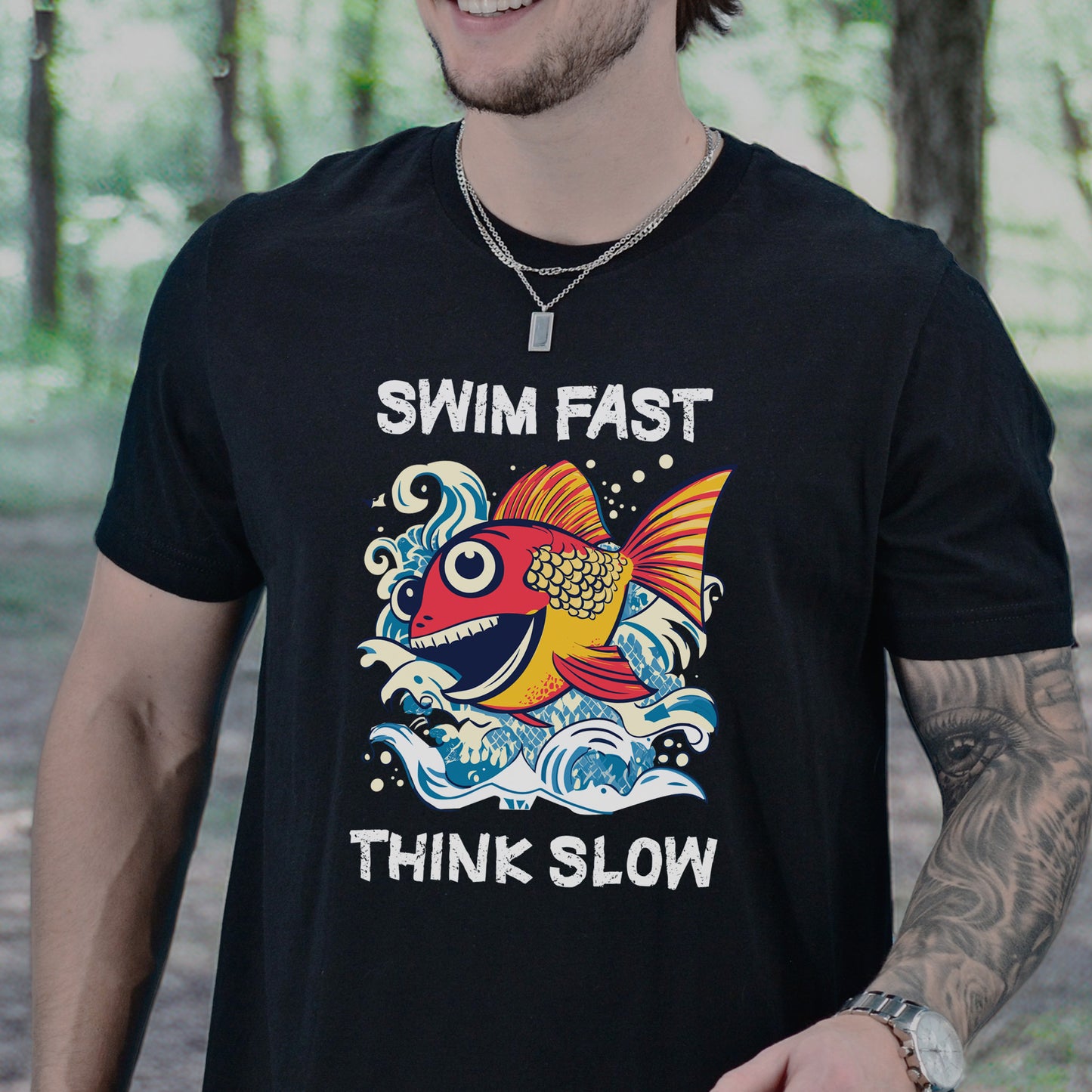 Swim Fast, Think Slow: Funny Fish T-Shirt