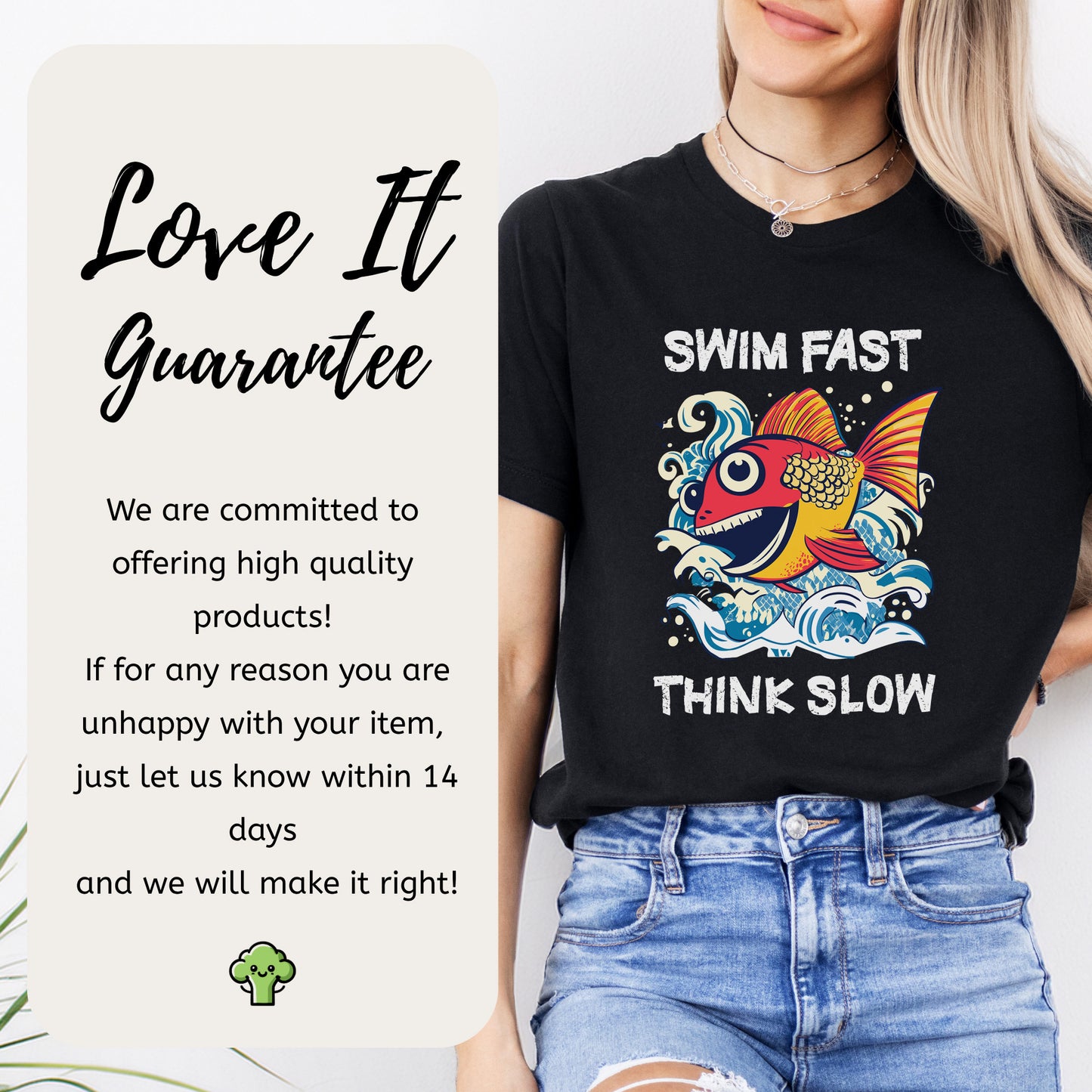 Swim Fast, Think Slow: Funny Fish T-Shirt