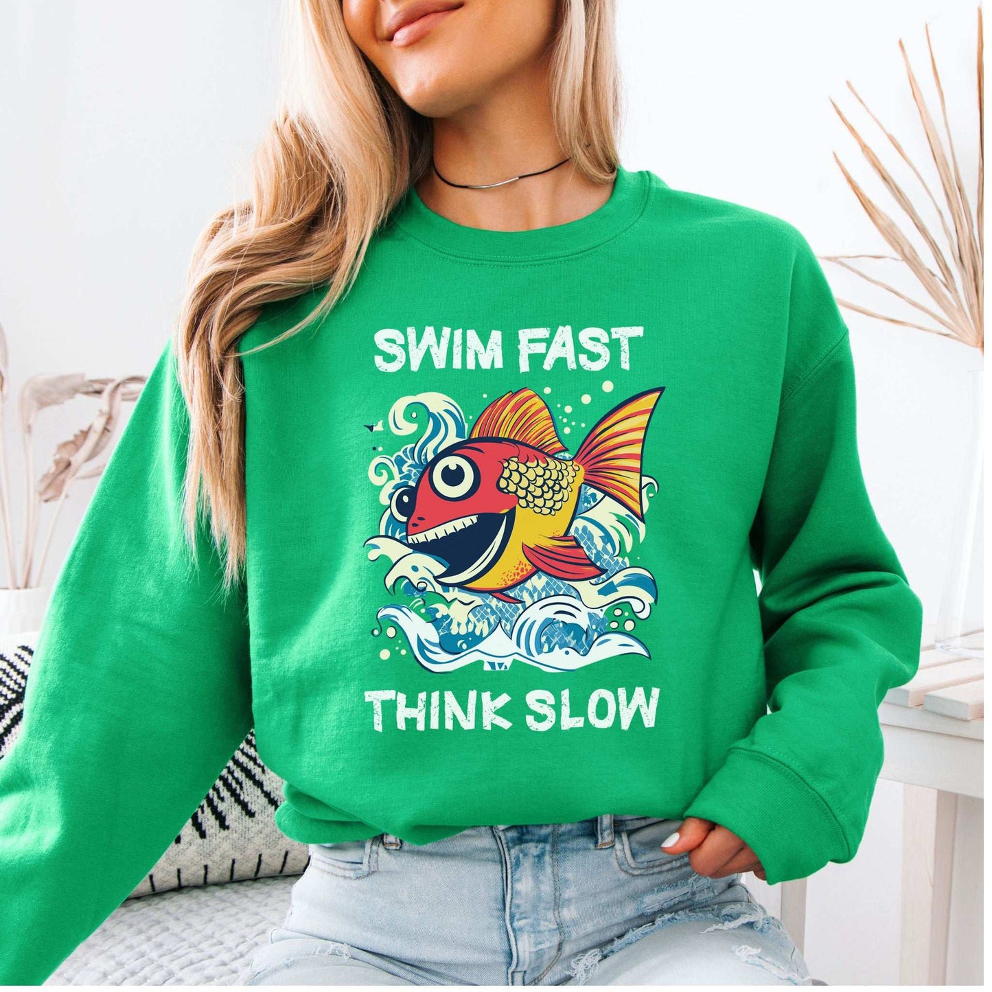 Swim Fast, Think Slow Sweatshirt – Aquatic Humor in Cozy Style