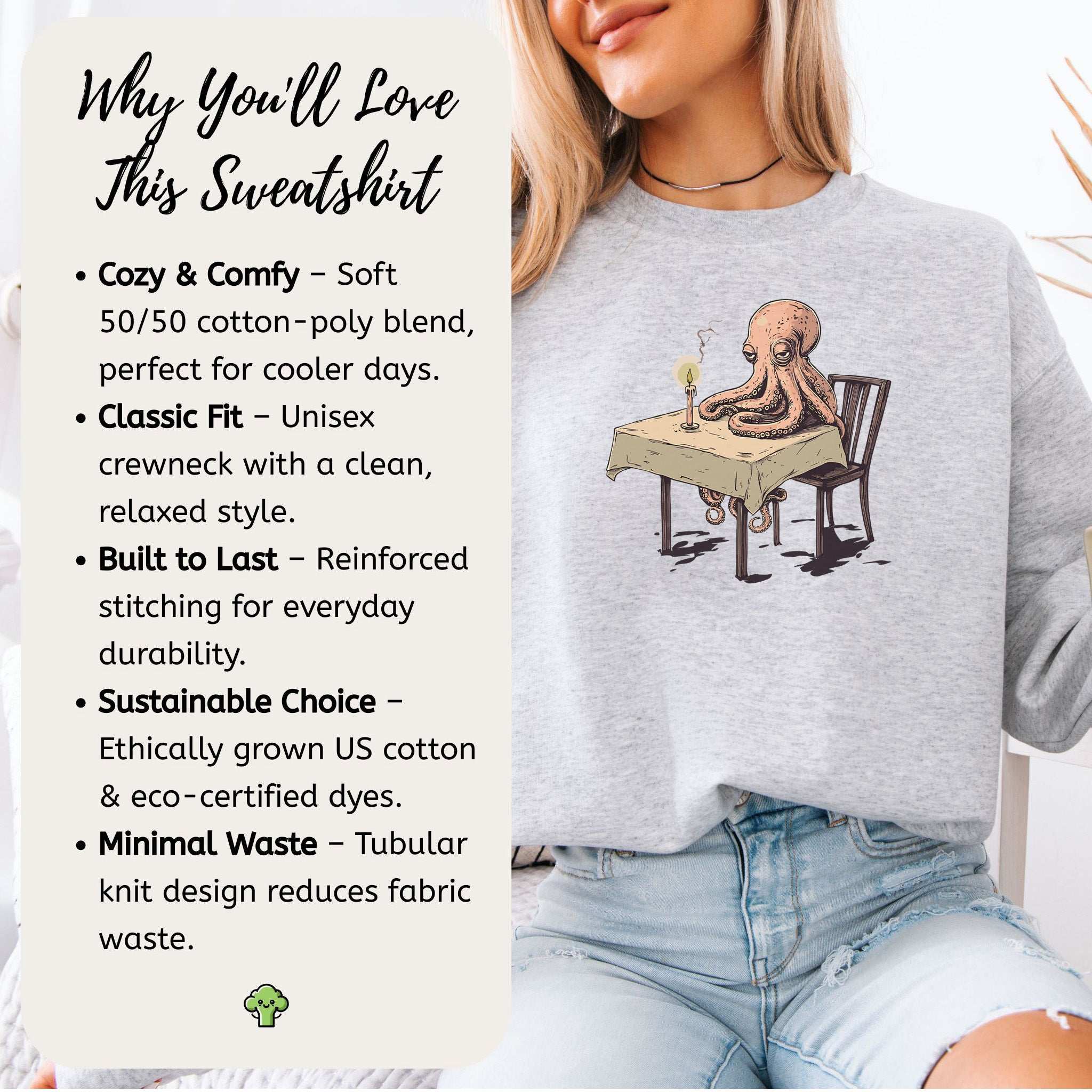 Lonely Octopus Sweatshirt – Funny Single Animal Gift for the Lovelorn