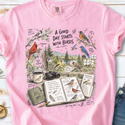 A Good Day Starts with Birds Comfort Colors Shirt – Songbirds Tee