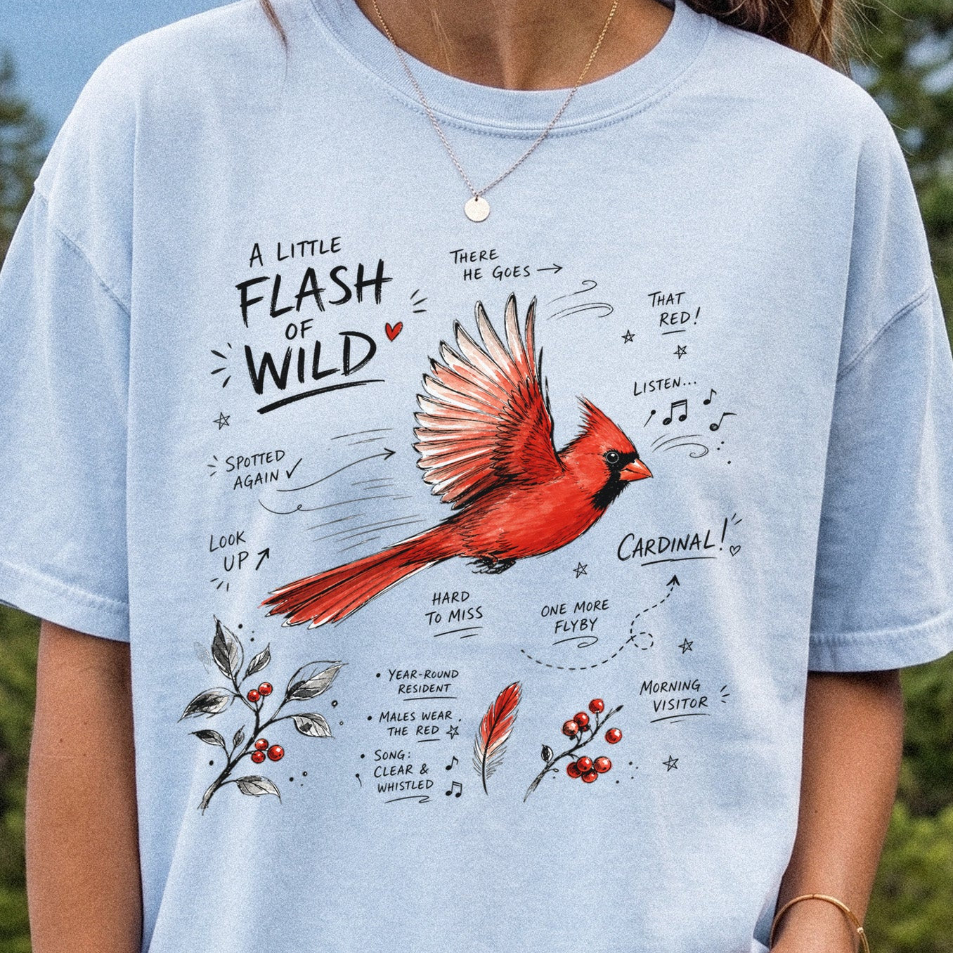 A Little Flash of Wild Comfort Colors Shirt – Northern Cardinal Tee