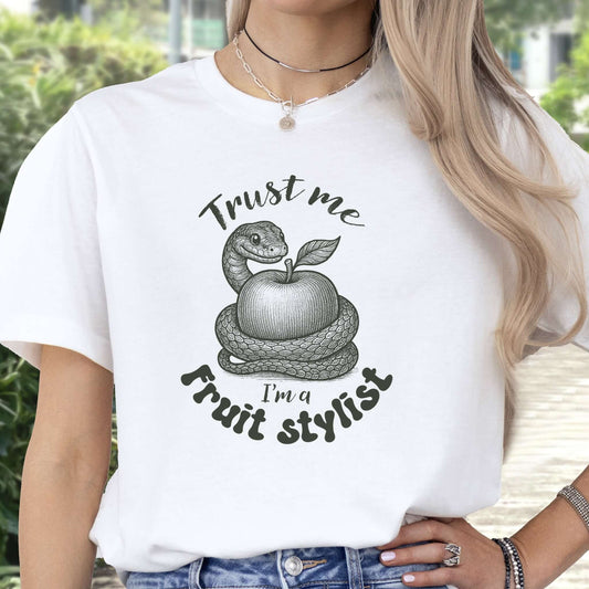 Trust Me I'm a Fruit Stylist – Funny Snake Meme Shirt for Serpent Lovers & Sarcastic Vibes