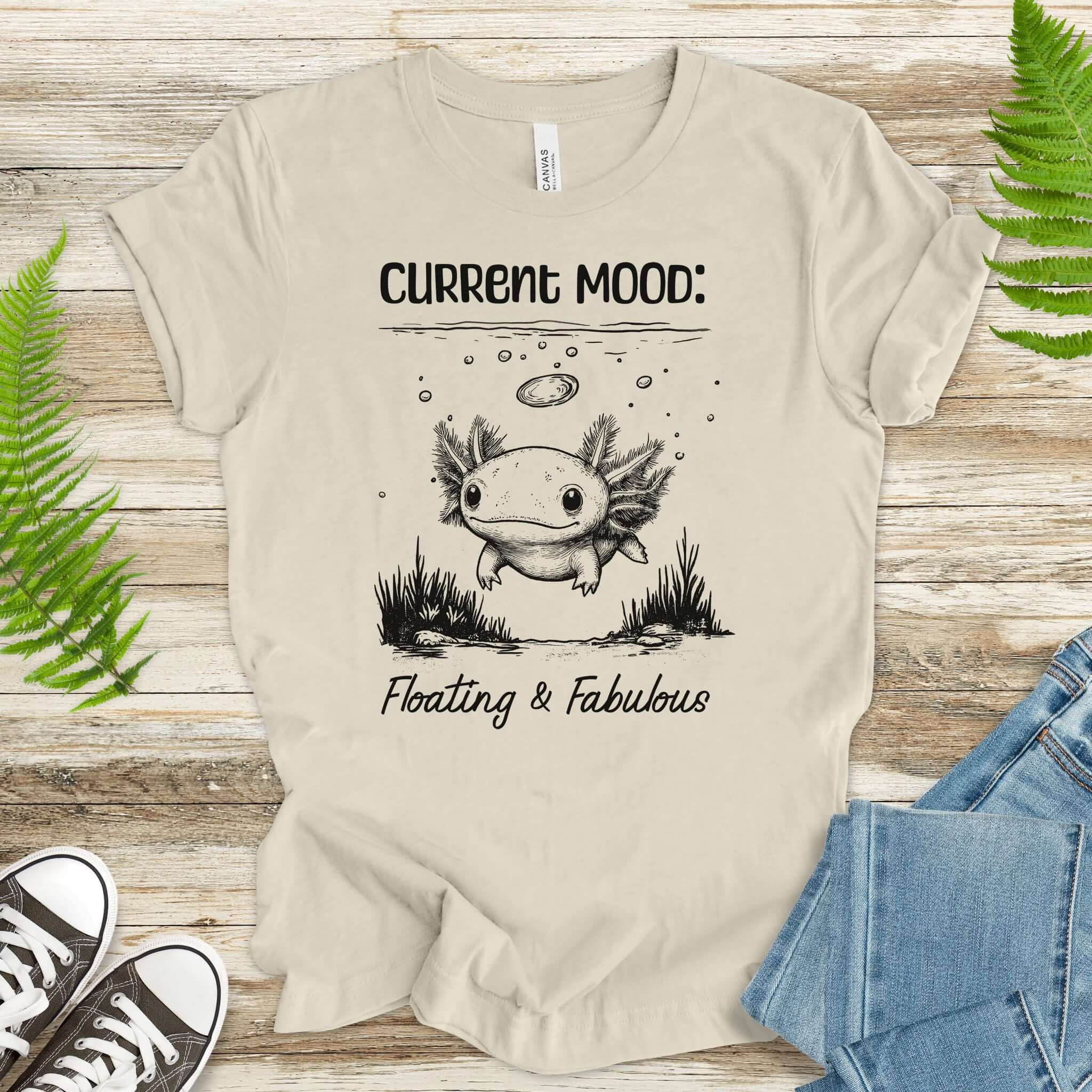 Axolotl Current Mood: Floating & Fabulous T-Shirt