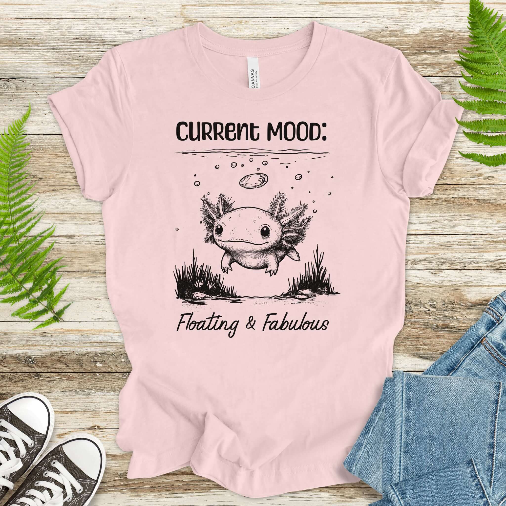 Axolotl Current Mood: Floating & Fabulous T-Shirt