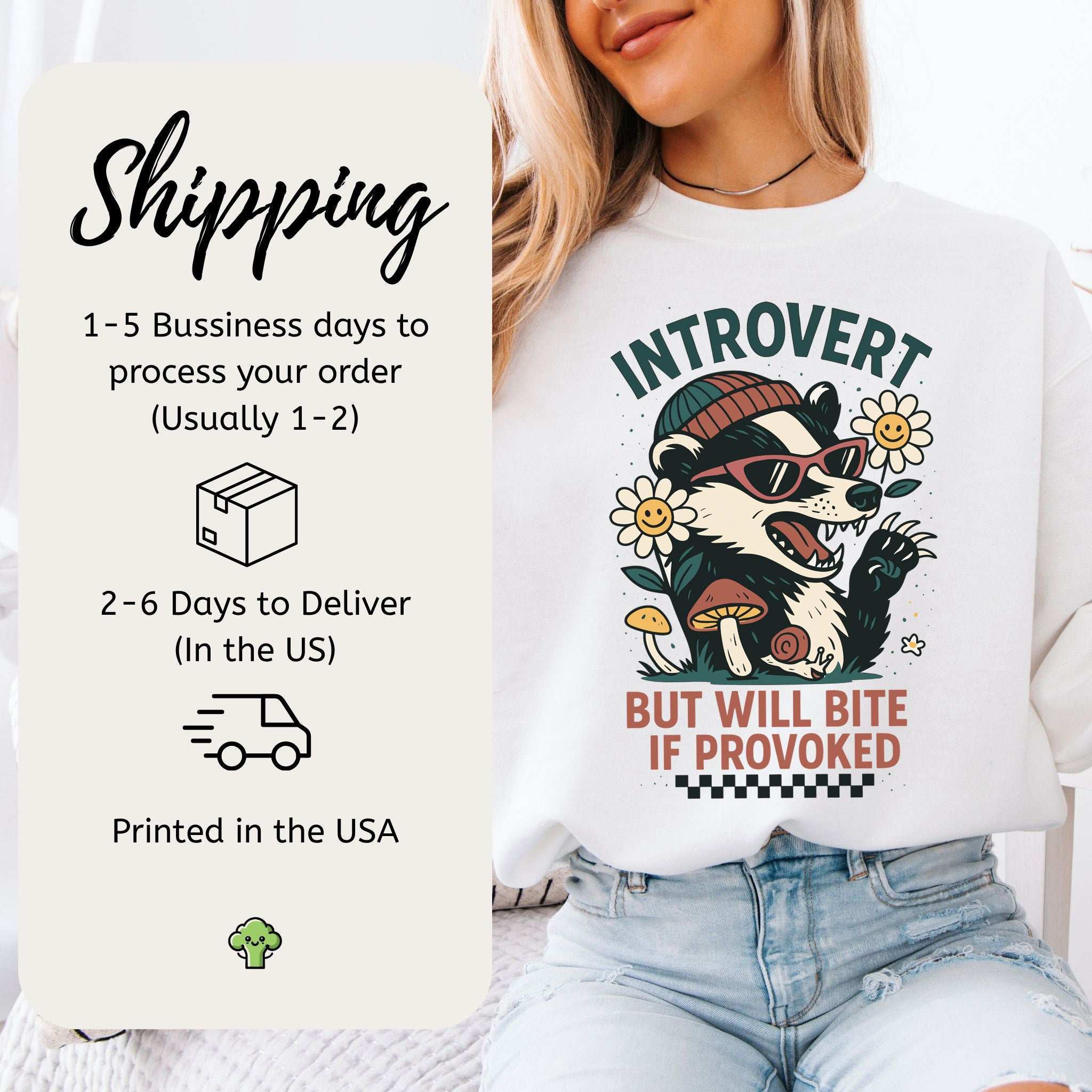 Introvert Badger Sweatshirt – Funny Animal Attitude for Quiet Rebels