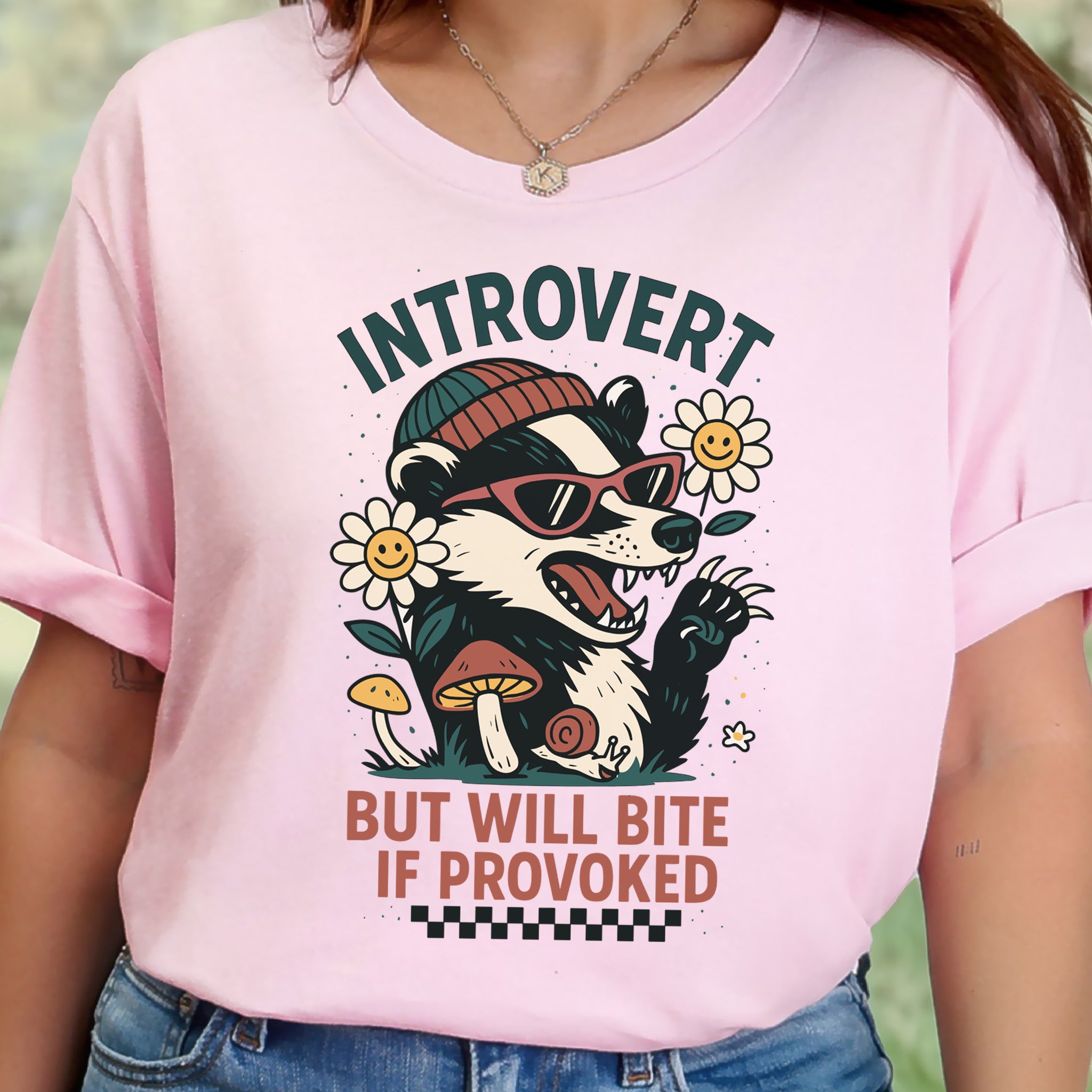 Badger – Introvert But Will Bite Sassy T-Shirt