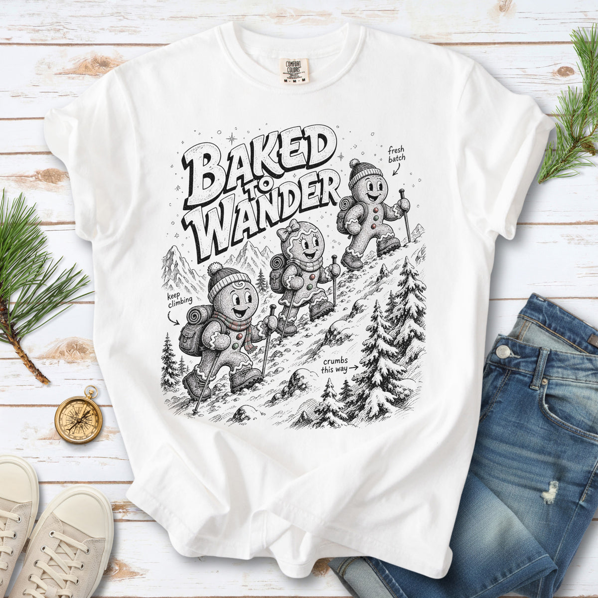 Baked to Wander Comfort Colors Shirt – Gingerbread Hiker Tee