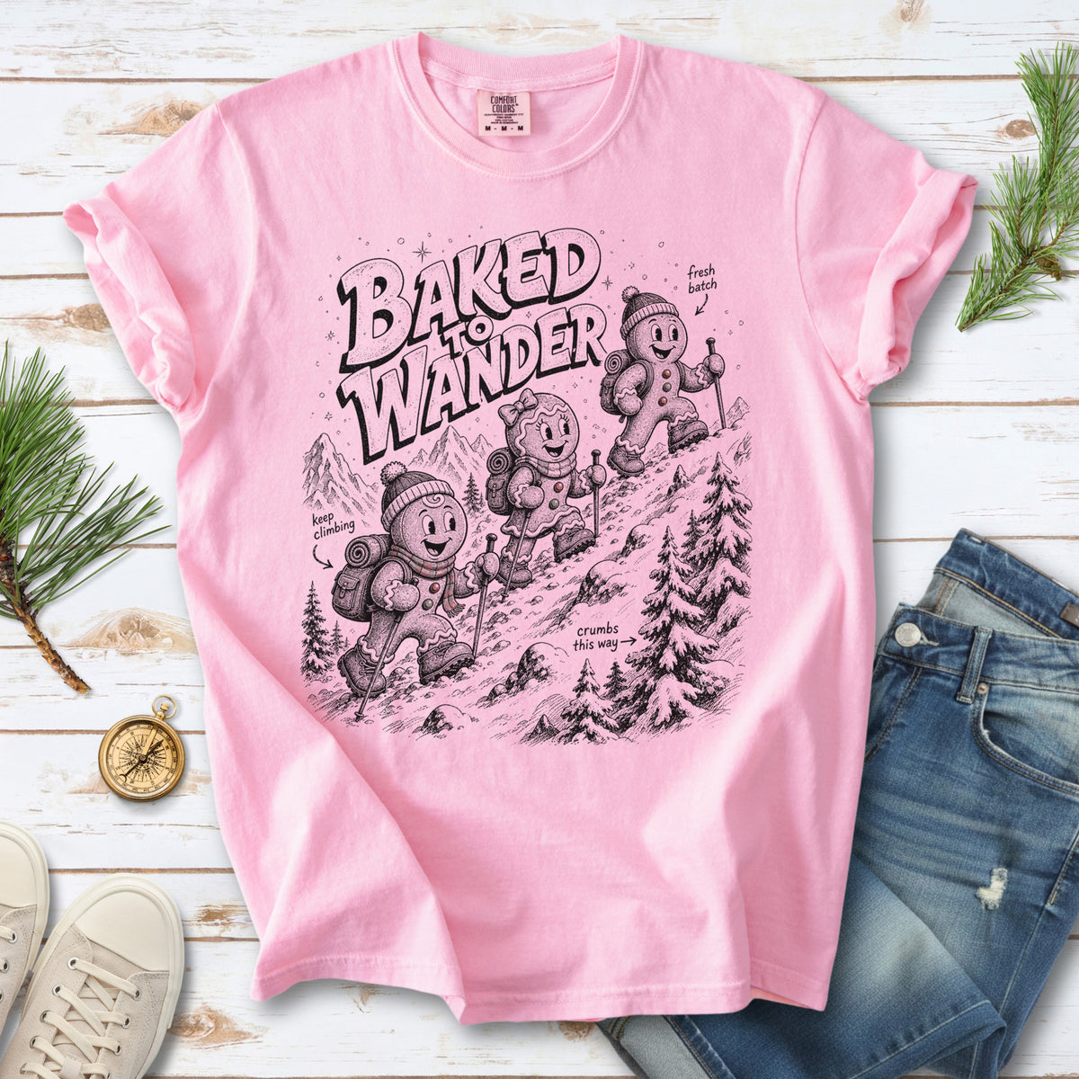 Baked to Wander Comfort Colors Shirt – Gingerbread Hiker Tee