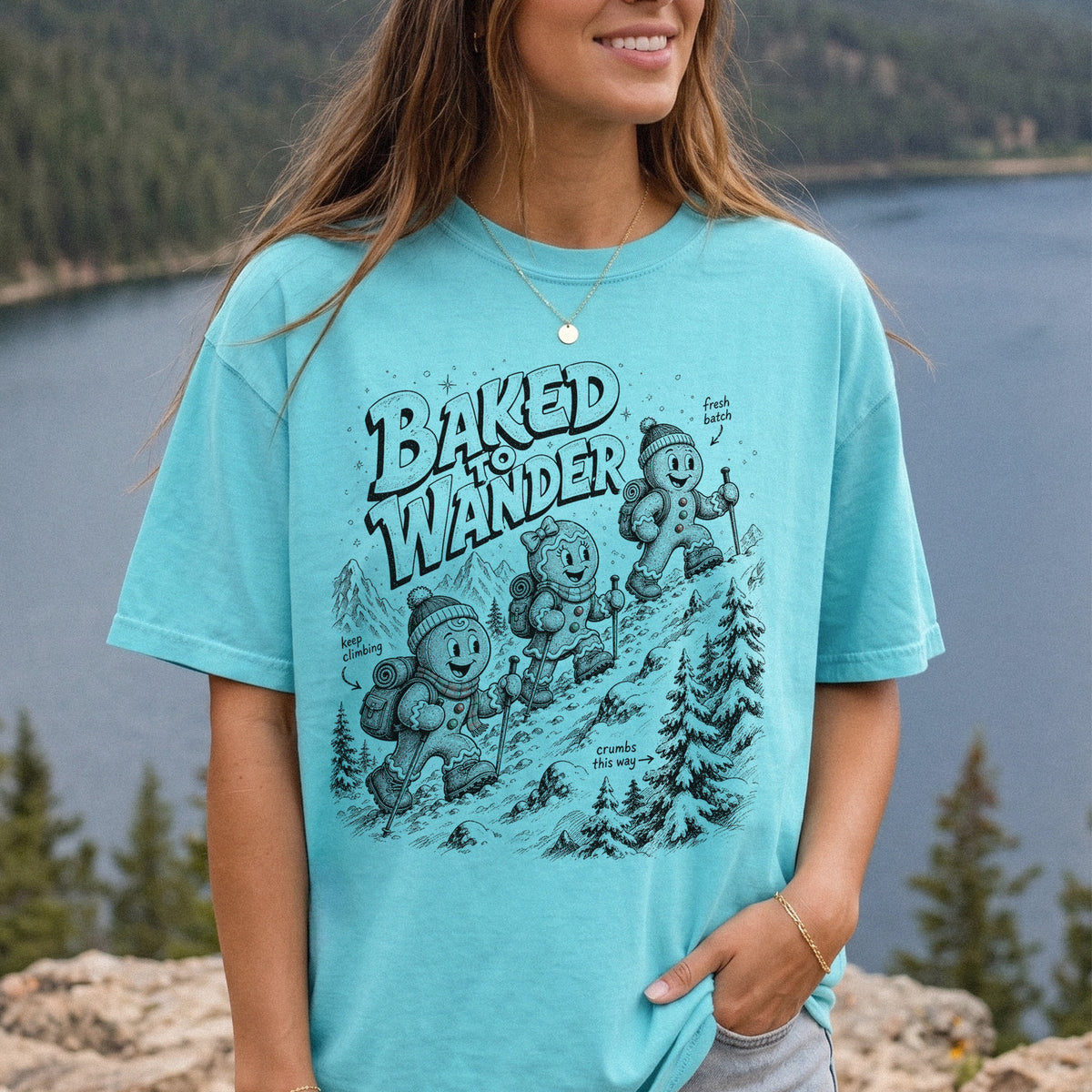 Baked to Wander Comfort Colors Shirt – Gingerbread Hiker Tee
