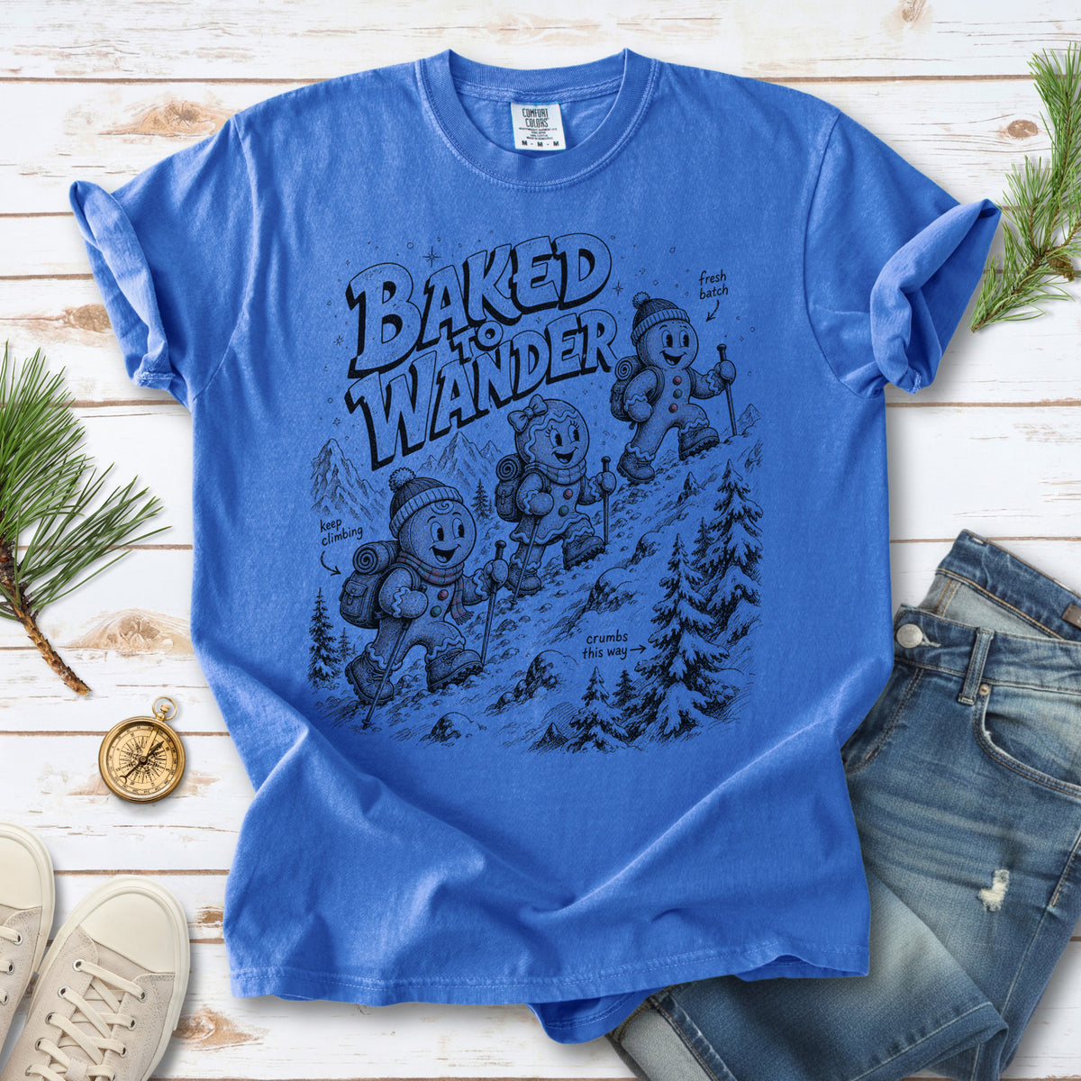 Baked to Wander Comfort Colors Shirt – Gingerbread Hiker Tee
