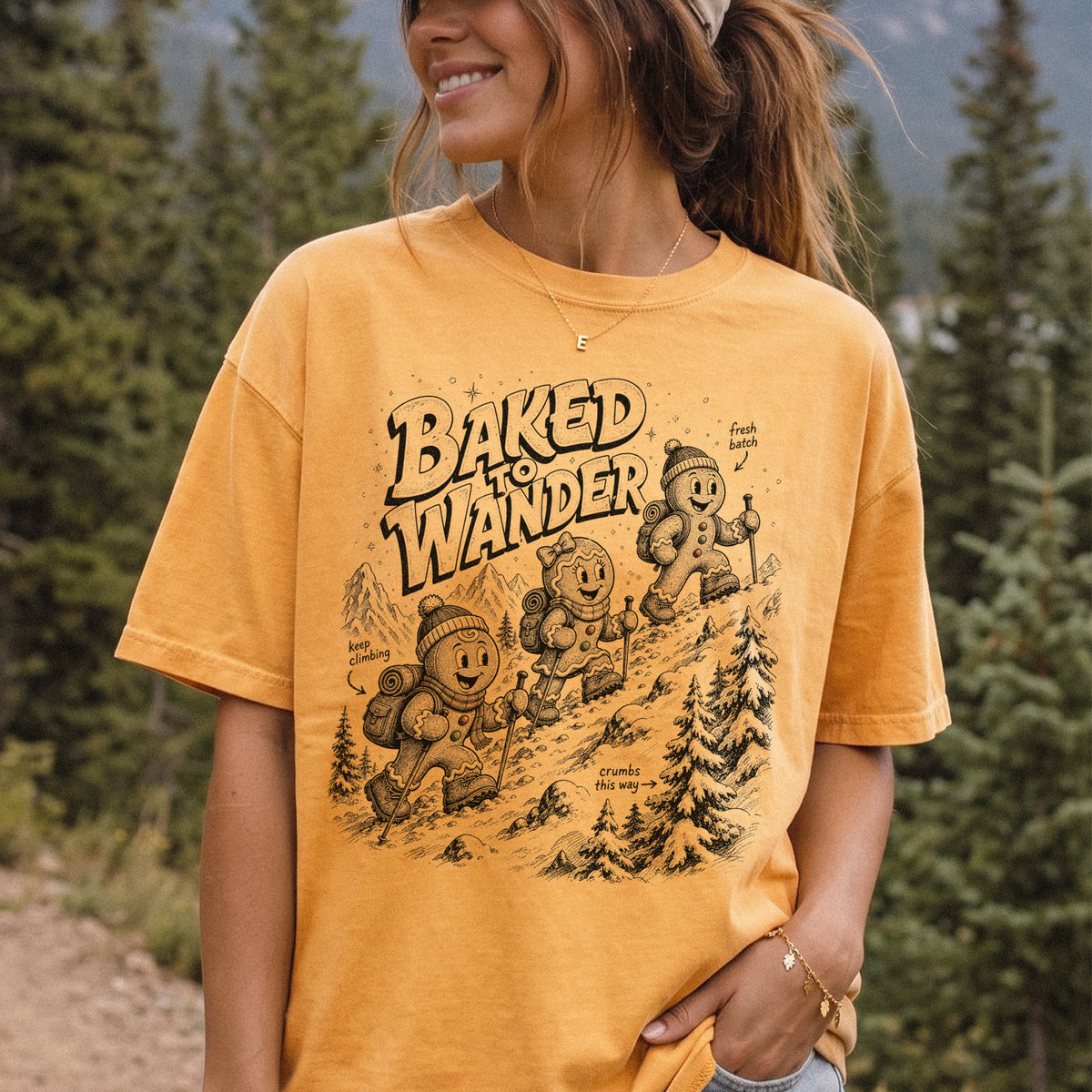 Baked to Wander Comfort Colors Shirt – Gingerbread Hiker Tee