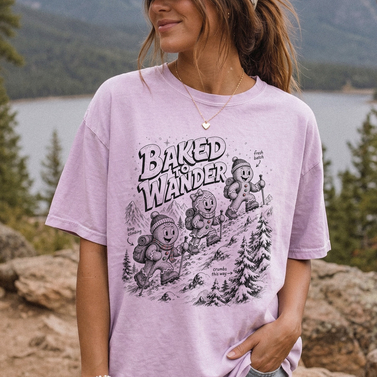 Baked to Wander Comfort Colors Shirt – Gingerbread Hiker Tee