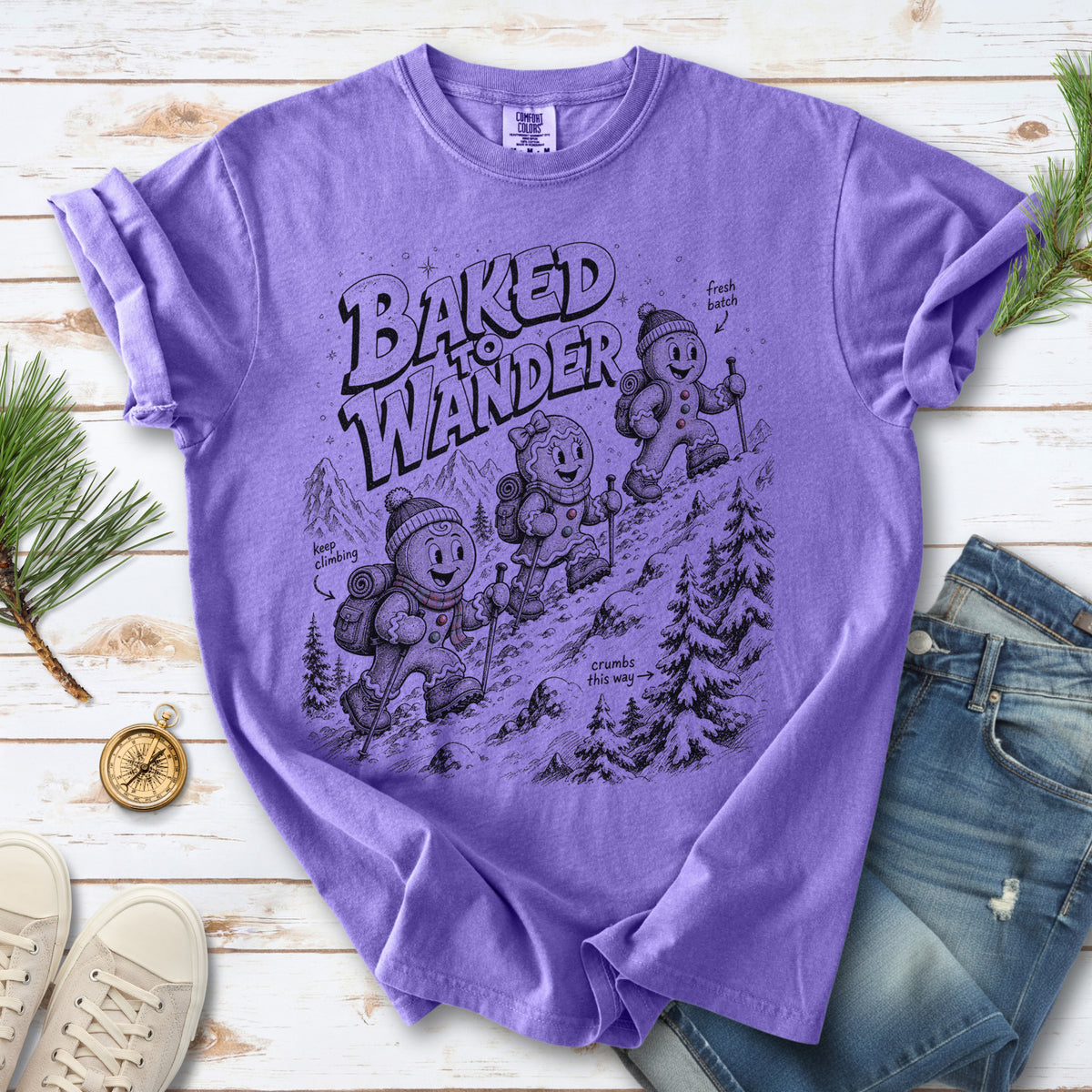 Baked to Wander Comfort Colors Shirt – Gingerbread Hiker Tee