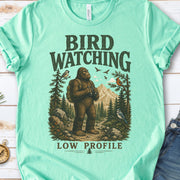 Bird Watching Low Profile Bigfoot Sasquatch Birding Humor T-Shirt