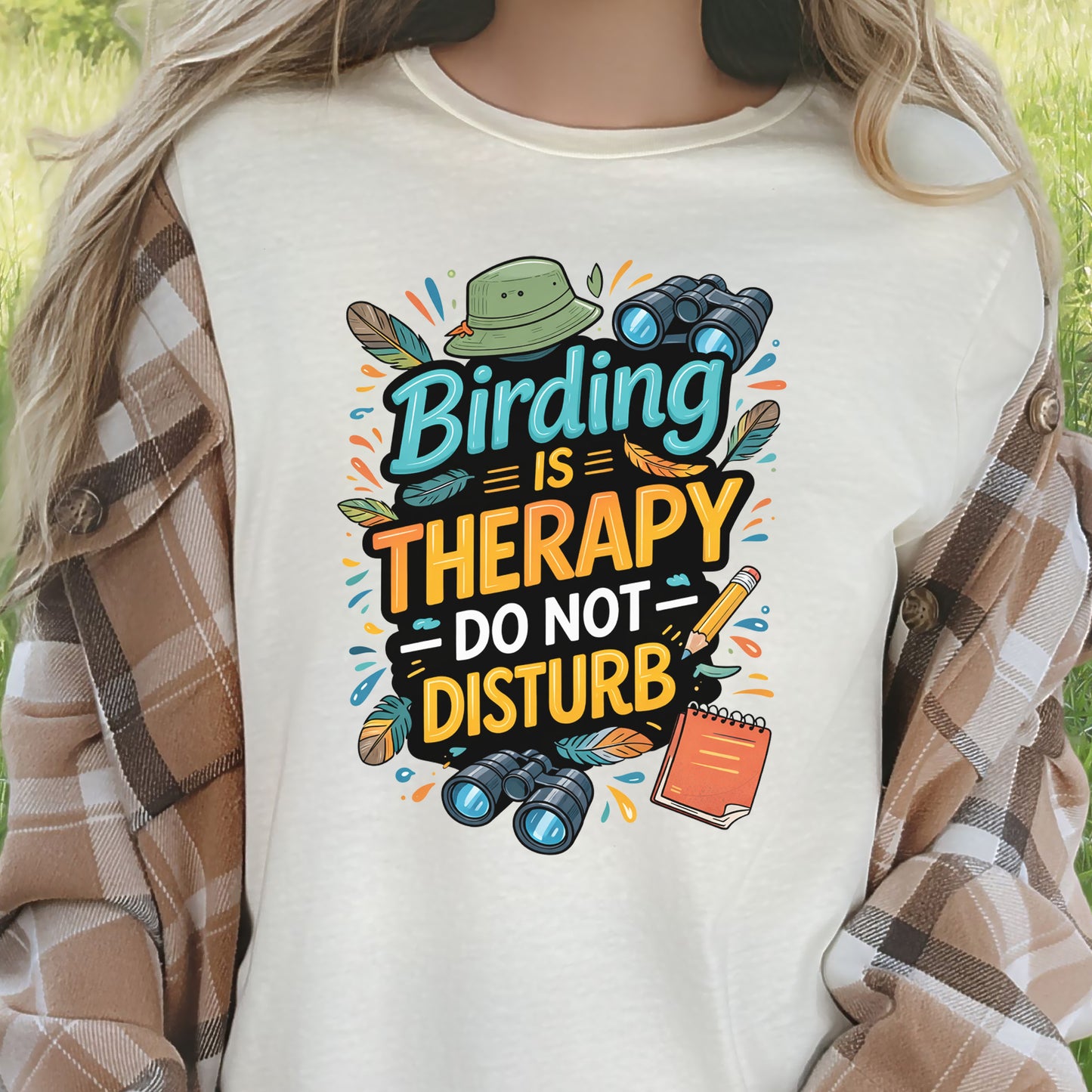 Birding Is Therapy Do Not Disturb Funny Birder T-Shirt