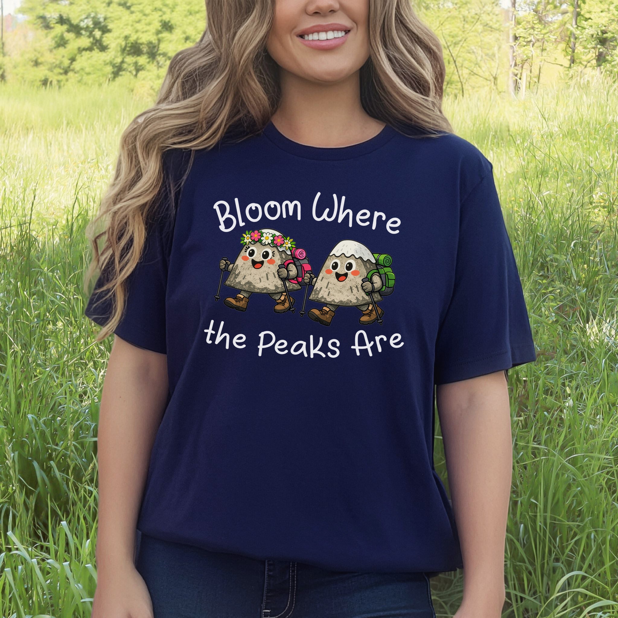 Bloom Where the Peaks Are T-Shirt Funny Mountain Hiking Flower Gift