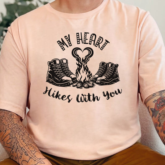 My Heart Hikes With You – Romantic Hiking Valentine Campfire Shirt