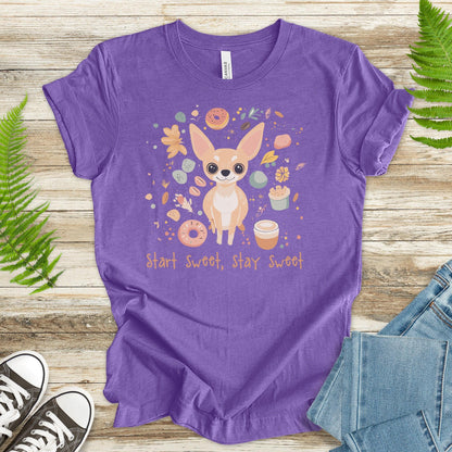 Start Sweet Stay Sweet T-Shirt – Adorable Chihuahua Design - TShirtree