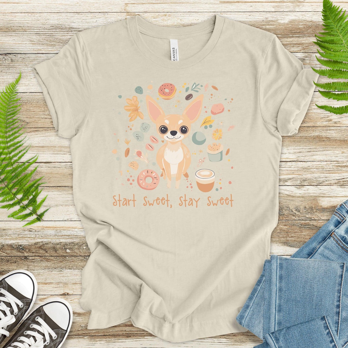 Start Sweet Stay Sweet T-Shirt – Adorable Chihuahua Design - TShirtree