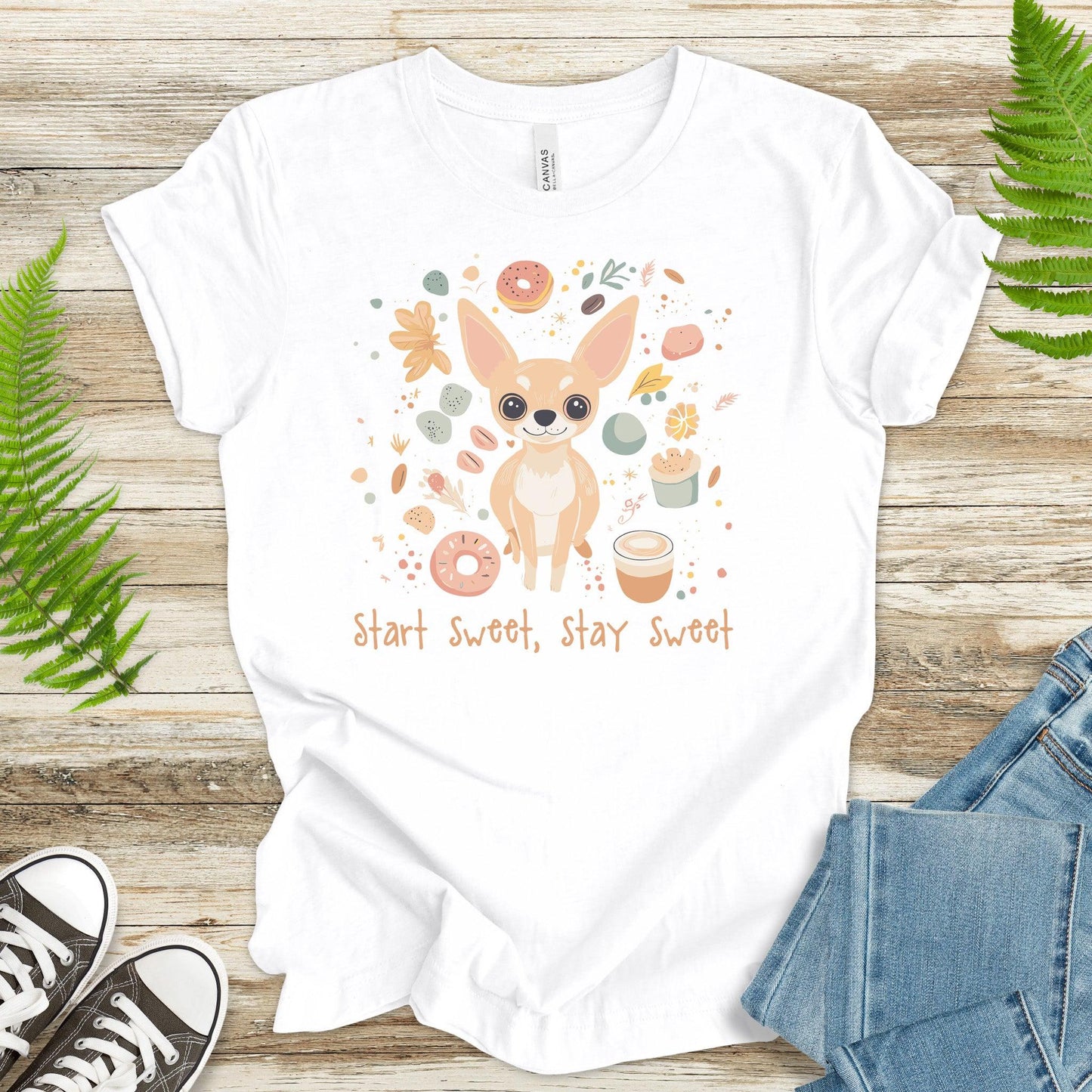 Start Sweet Stay Sweet T-Shirt – Adorable Chihuahua Design - TShirtree