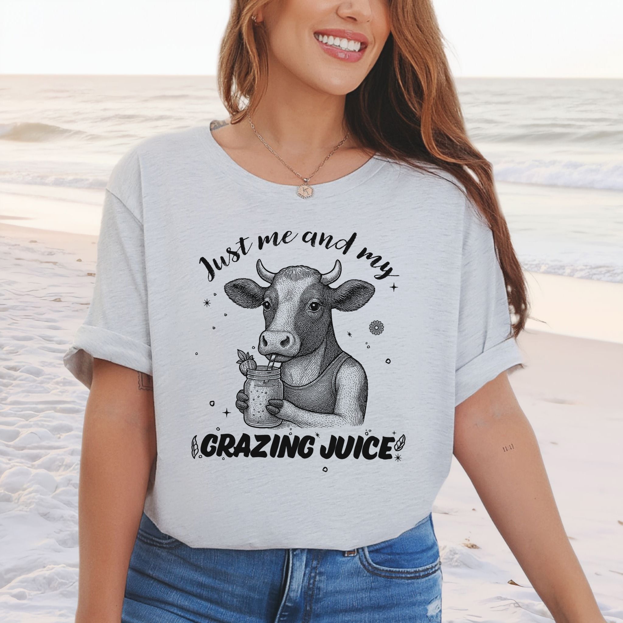 Just Me and My Grazing Juice – Funny Cow Lover Shirt for Farm Life & Organic Vibes