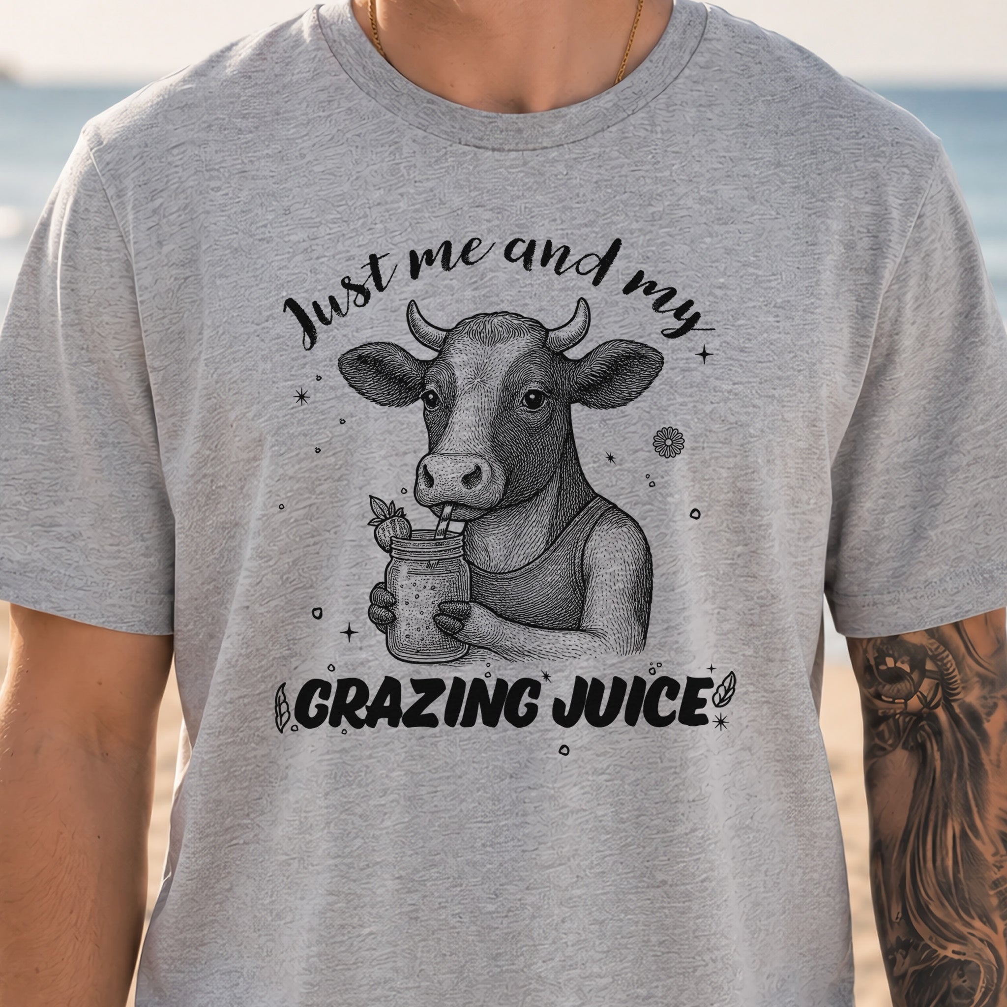 Just Me and My Grazing Juice – Funny Cow Lover Shirt for Farm Life & Organic Vibes