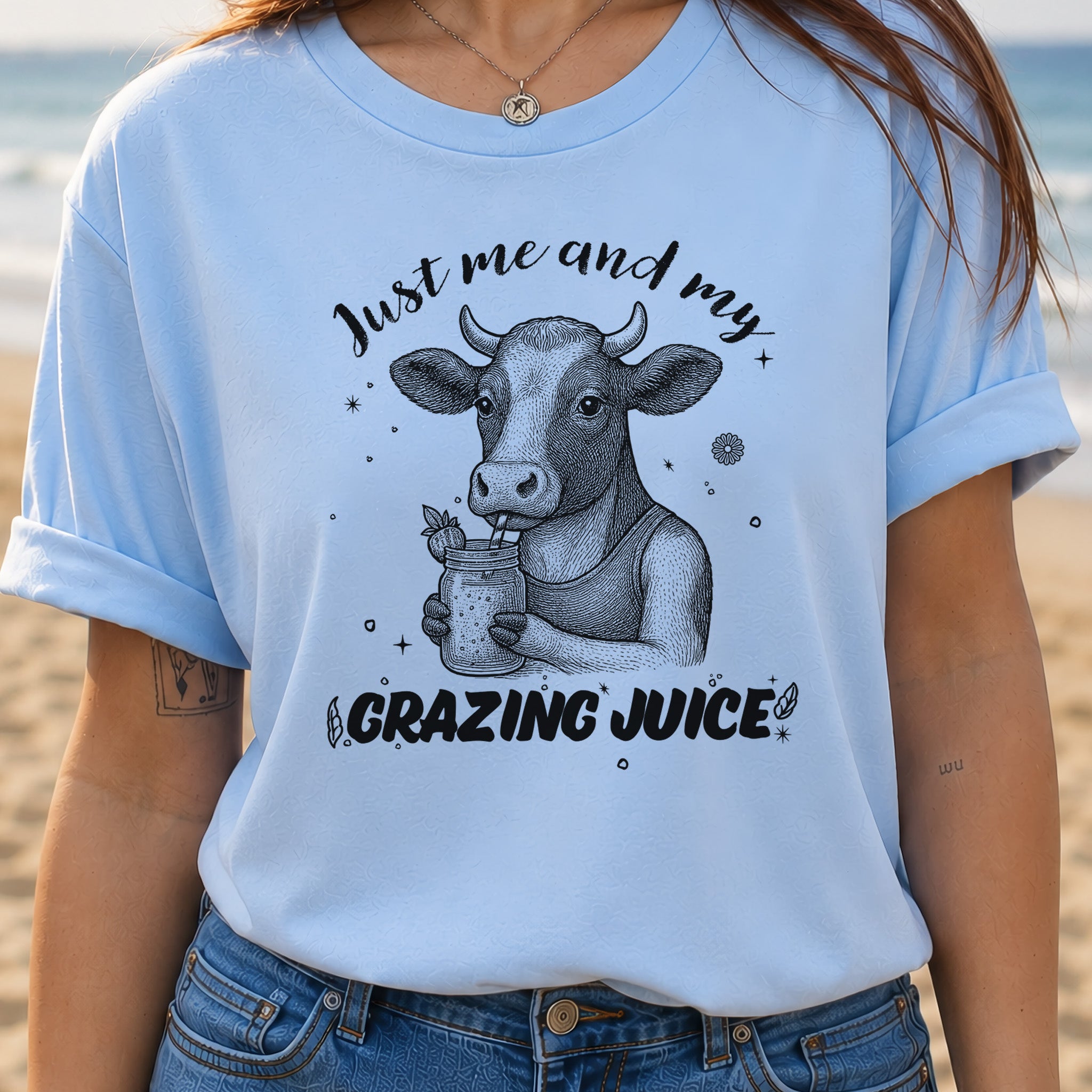 Just Me and My Grazing Juice – Funny Cow Lover Shirt for Farm Life & Organic Vibes