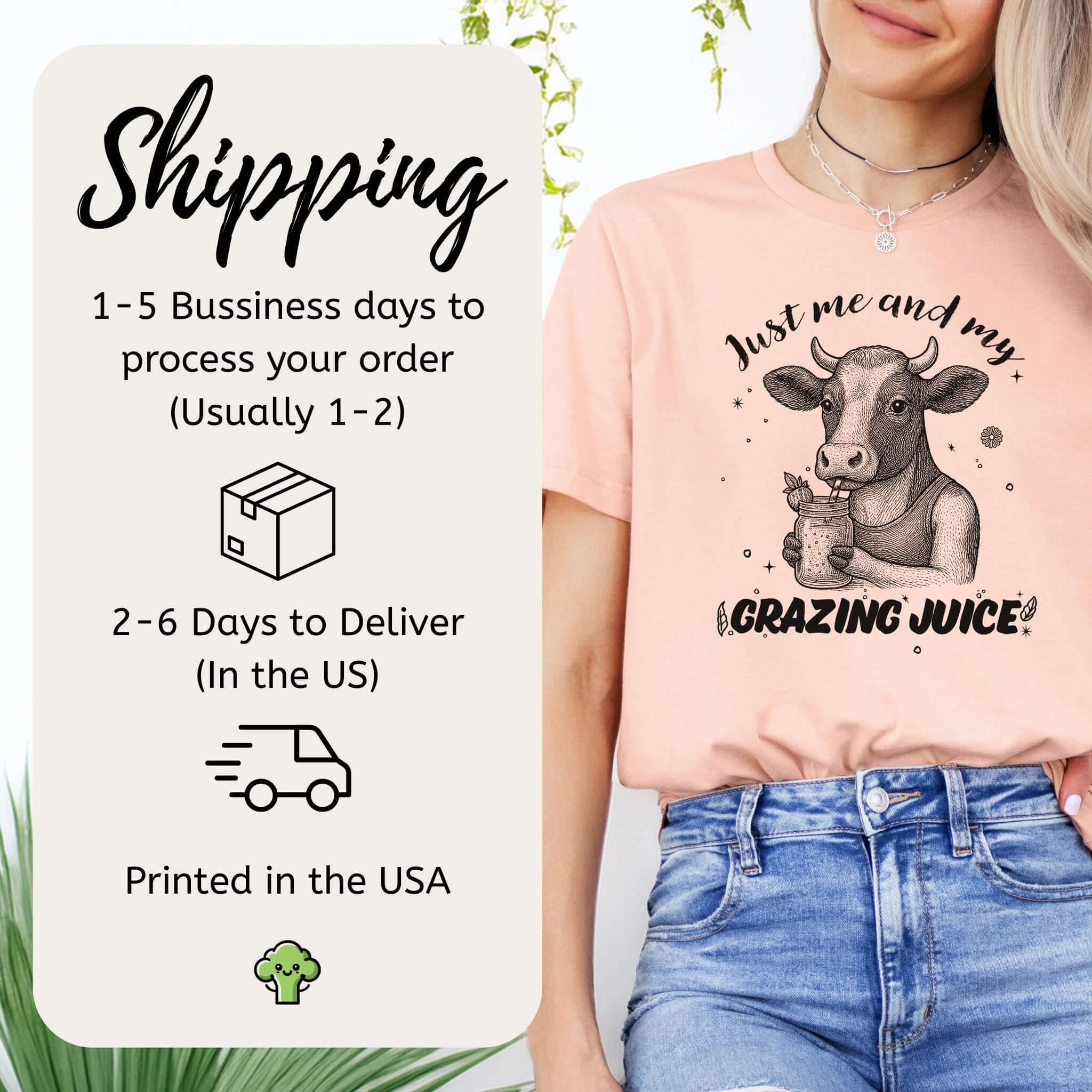 Just Me and My Grazing Juice – Funny Cow Lover Shirt for Farm Life & Organic Vibes
