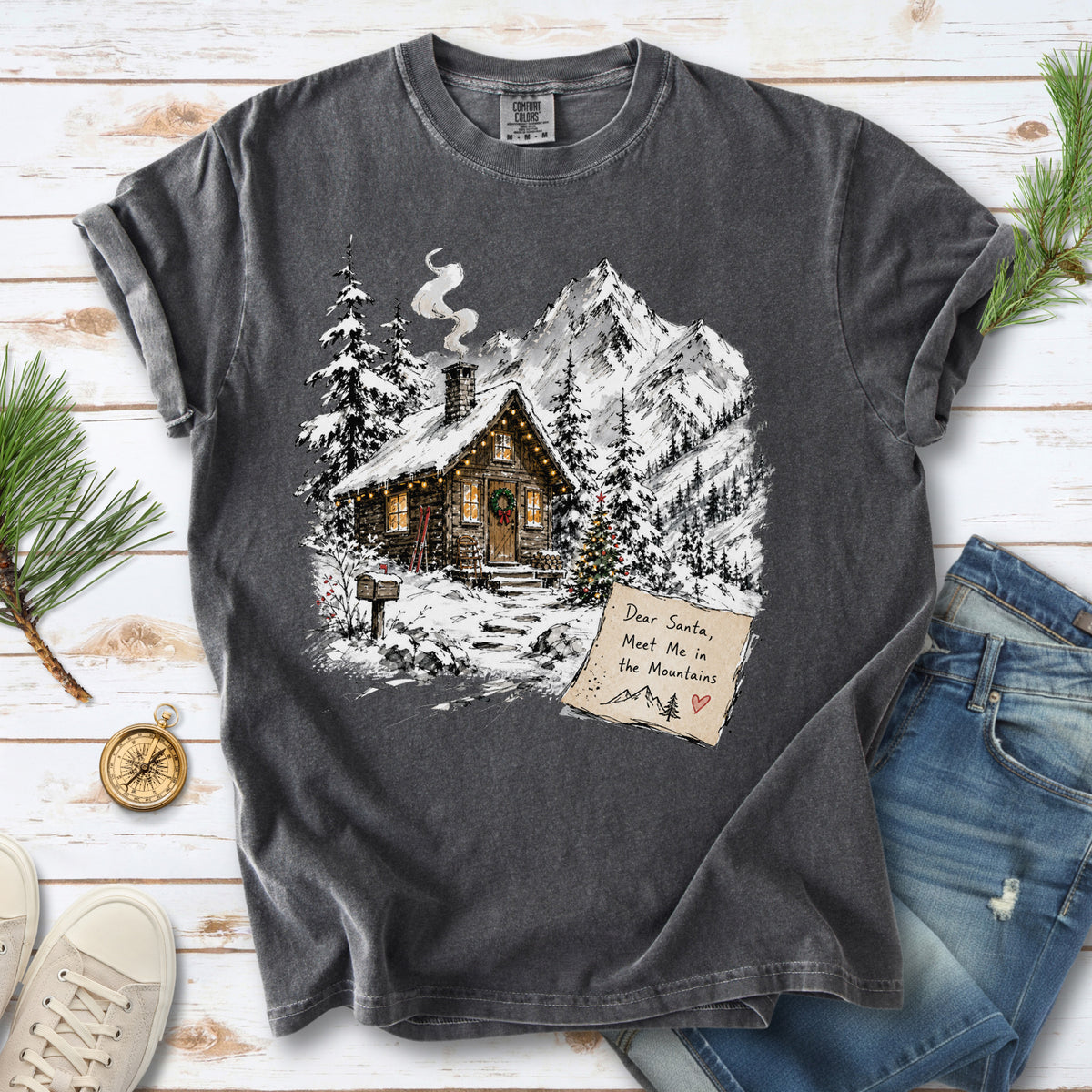 Dear Santa, Meet Me in the Mountains Comfort Colors Shirt – Cozy Christmas Cabin Tee