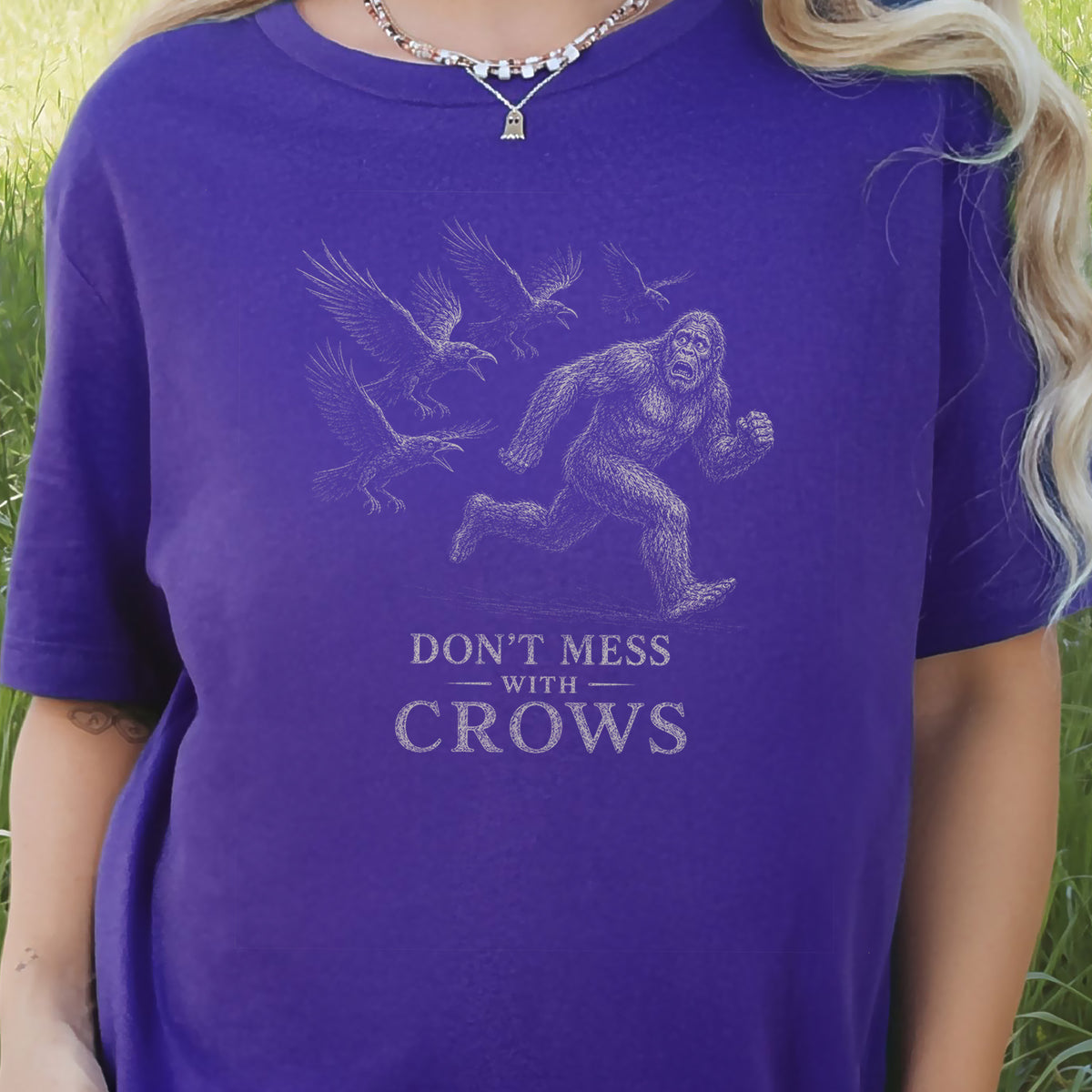 Don’t Mess With Crows T-Shirt – Funny Bigfoot Crow Cryptid Tee