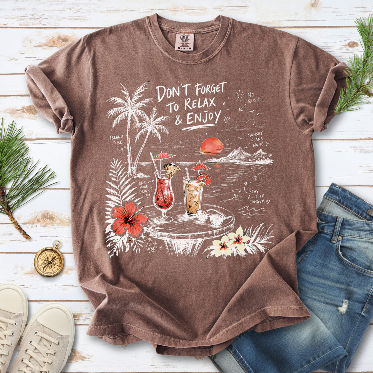 Don’t Forget to Relax & Enjoy Comfort Colors Shirt – Hawaii Vacation Tee