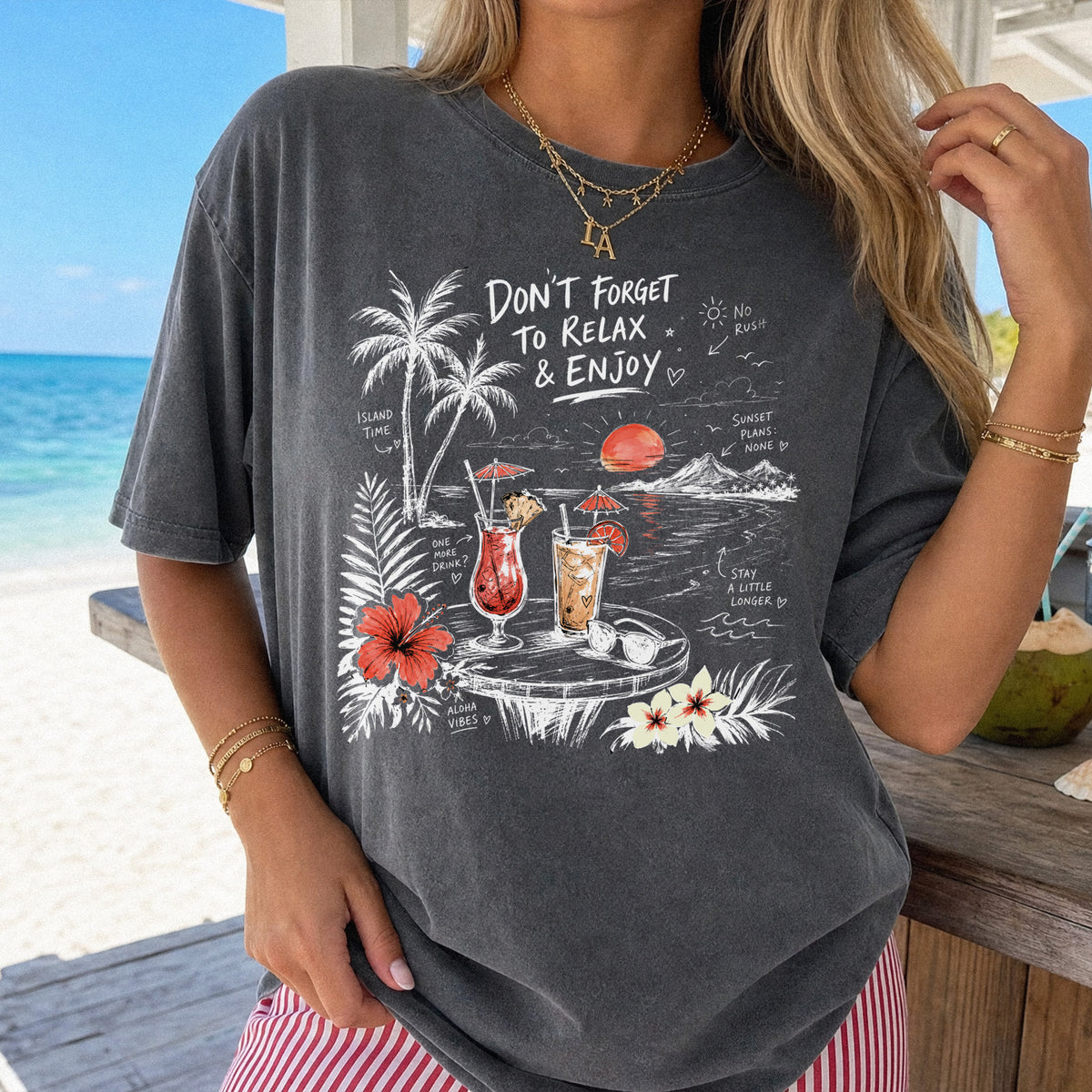 Don’t Forget to Relax & Enjoy Comfort Colors Shirt – Hawaii Vacation Tee