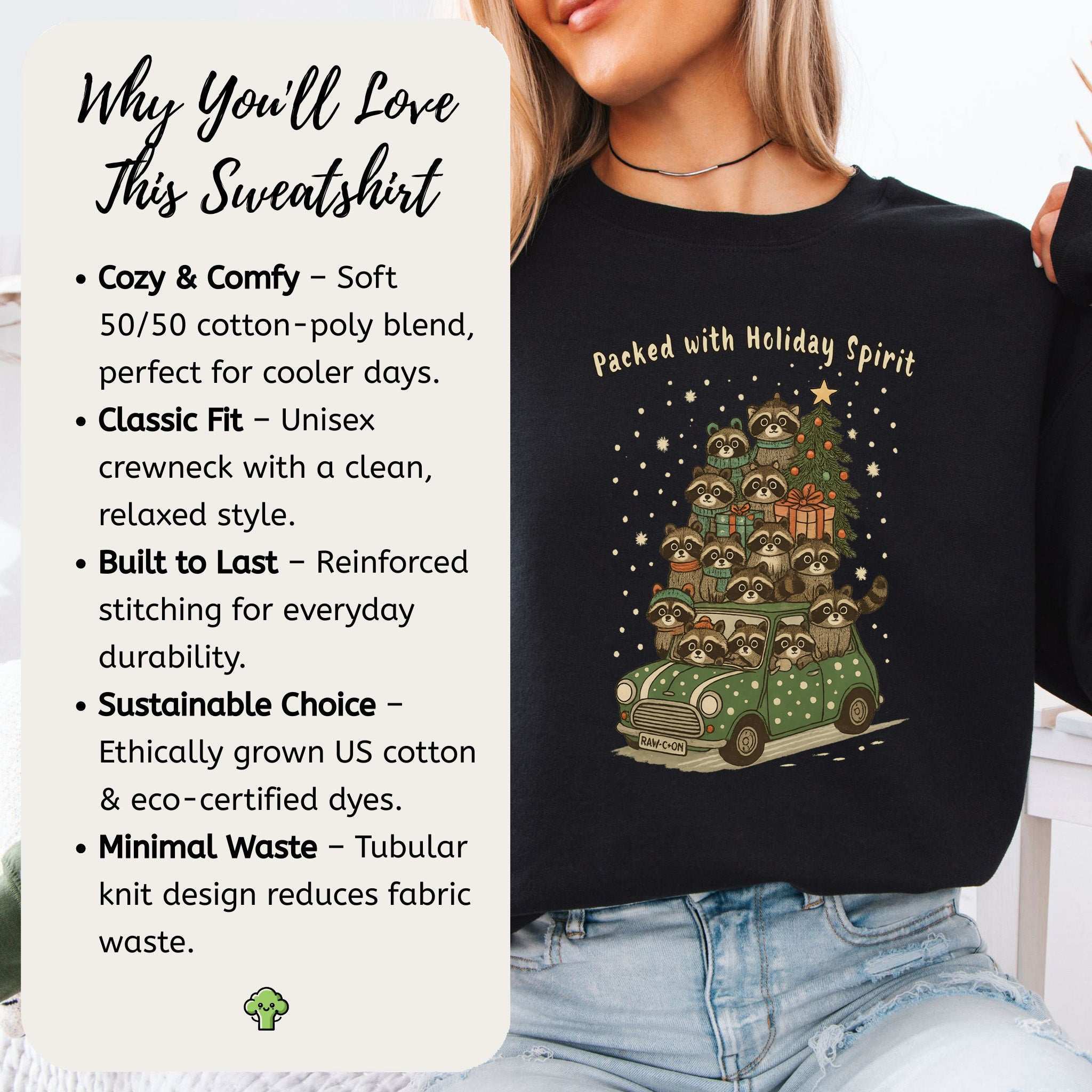 Packed with Holiday Spirit Raccoon Sweatshirt – Funny Christmas Car Chaos