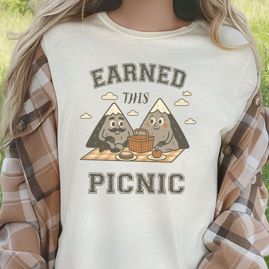 Earned This Picnic Mountain Adventure T-Shirt