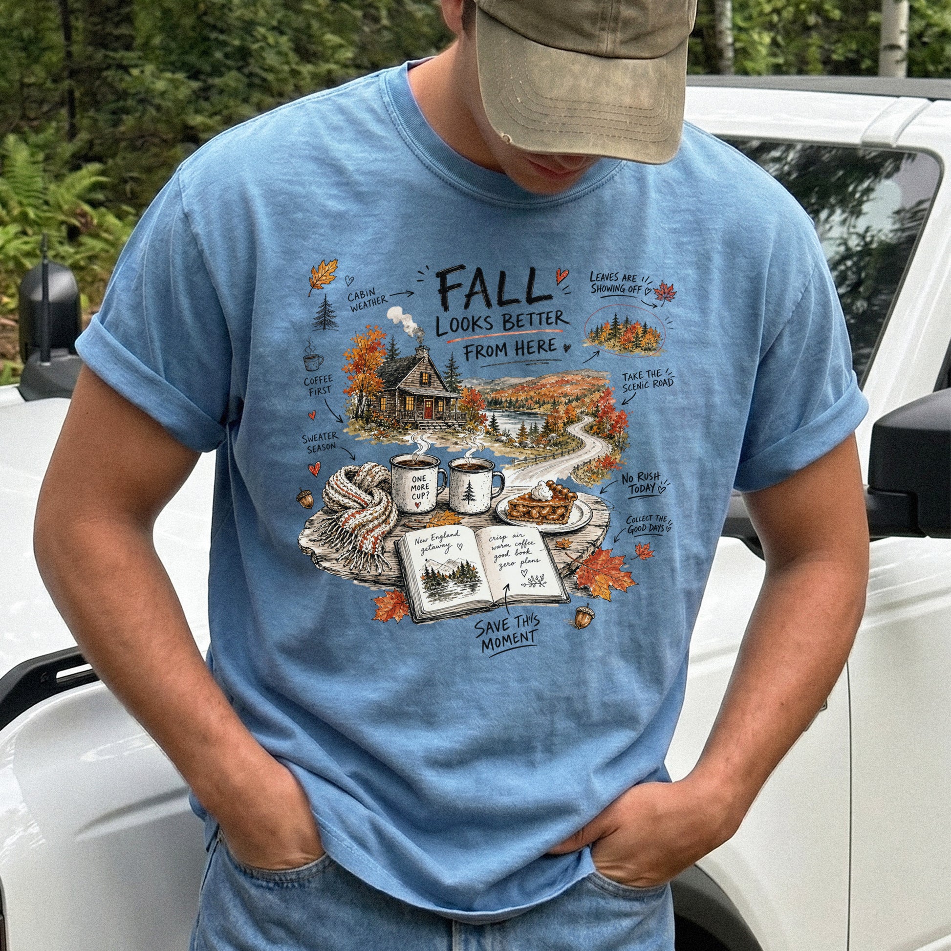 Fall Looks Better From Here Comfort Colors Shirt – Cozy Cabin Coffee Tee
