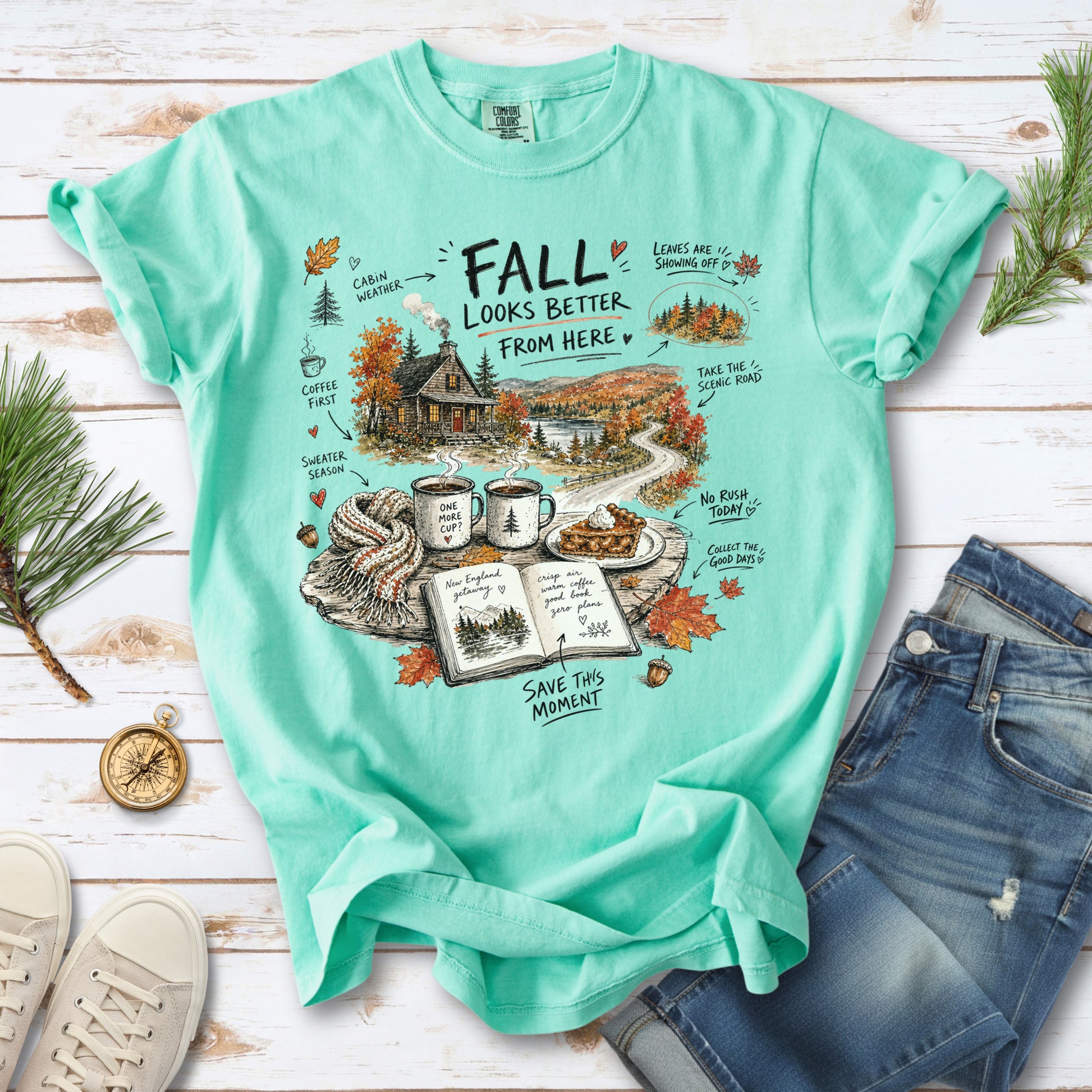 Fall Looks Better From Here Comfort Colors Shirt – Cozy Cabin Coffee Tee