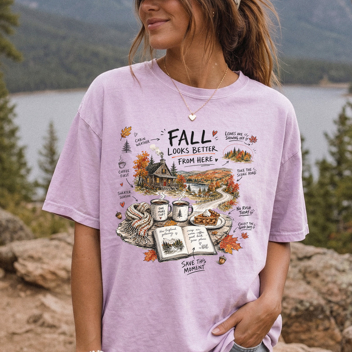 Fall Looks Better From Here Comfort Colors Shirt – Cozy Cabin Coffee Tee