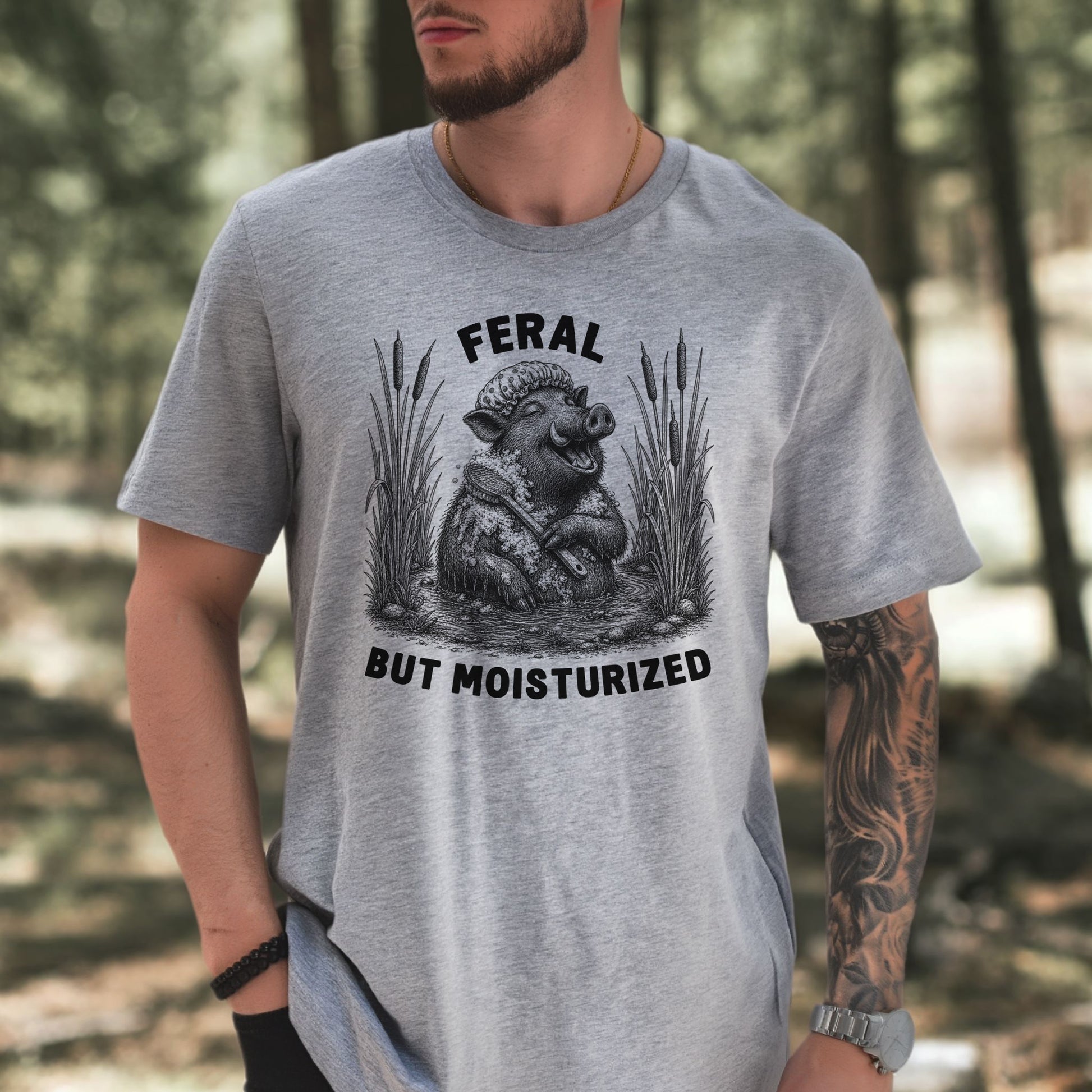 Feral But Moisturized Wild Boar Forest Animal Funny Spa Lover Gift T-Shirt