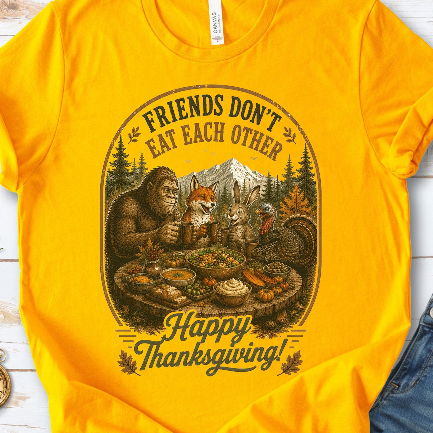 Friends Don’t Eat Each Other Funny Vegan Thanksgiving Bigfoot T-Shirt