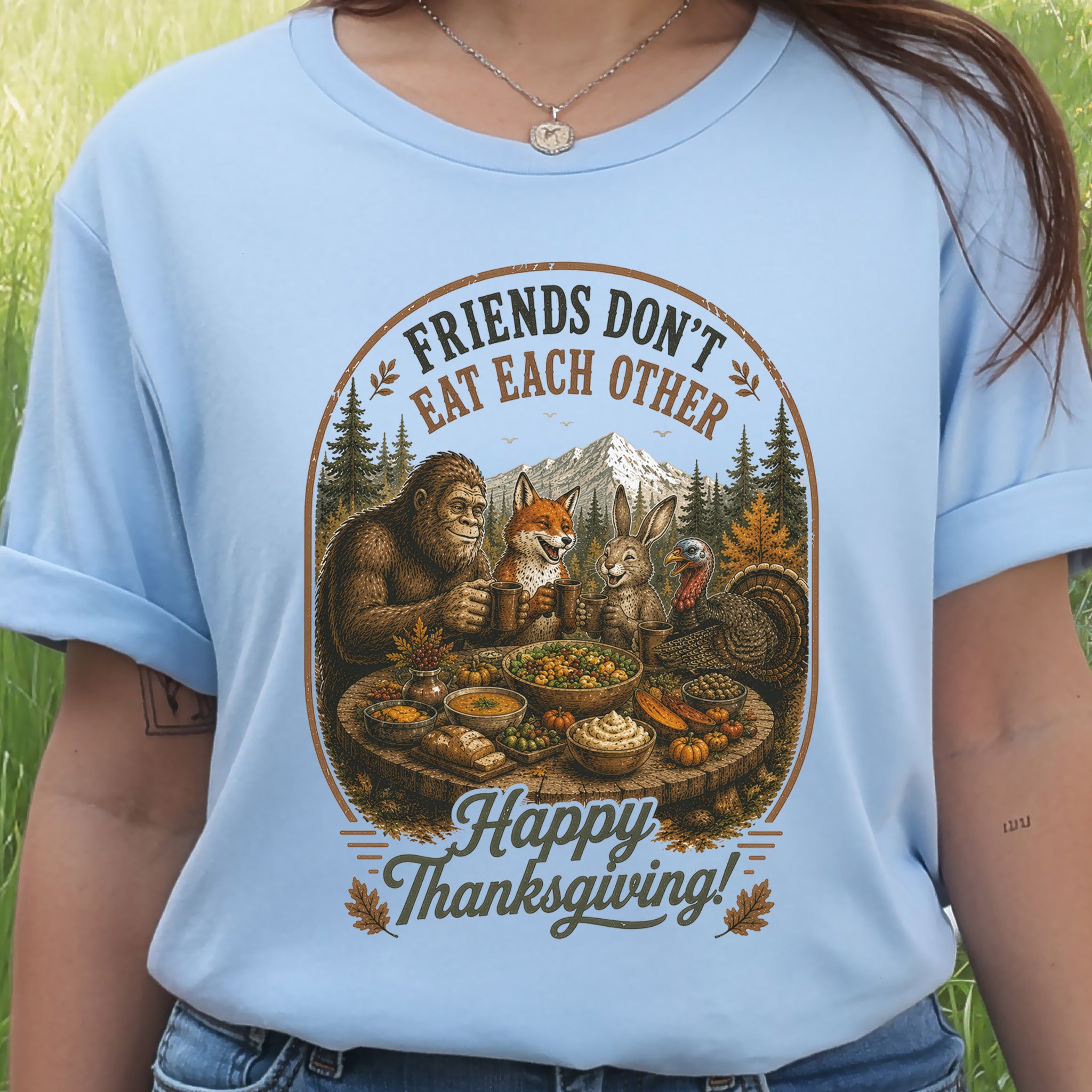 Friends Don’t Eat Each Other Funny Vegan Thanksgiving Bigfoot T-Shirt
